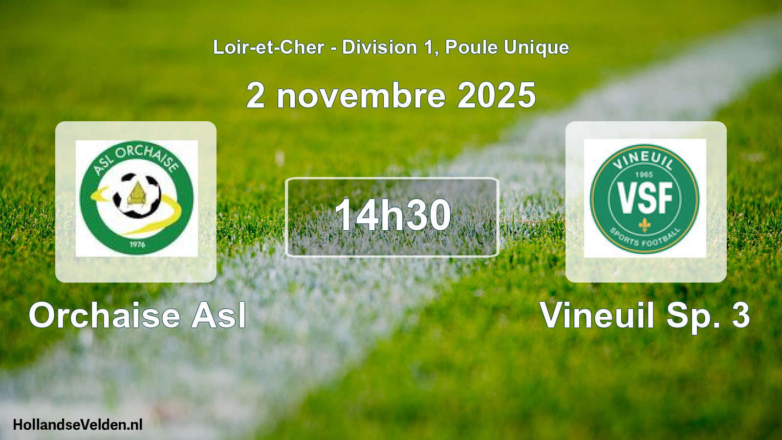 Scheduled Match: Orchaise Asl - Vineuil Sp. 3 (2 November 2025)