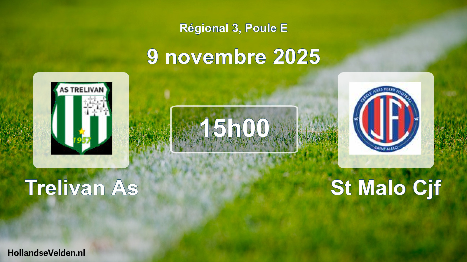 Scheduled Match: Trelivan As - St Malo Cjf (9 November 2025)