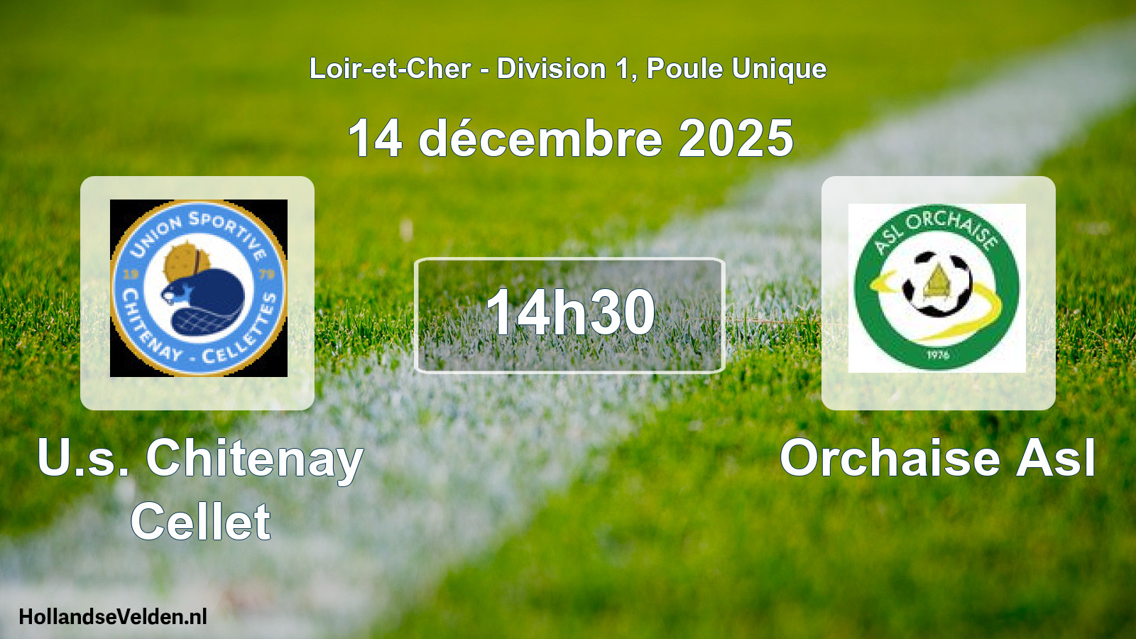 Geplande wedstrijd: U.s. Chitenay Cellet - Orchaise Asl (14 december 2025)
