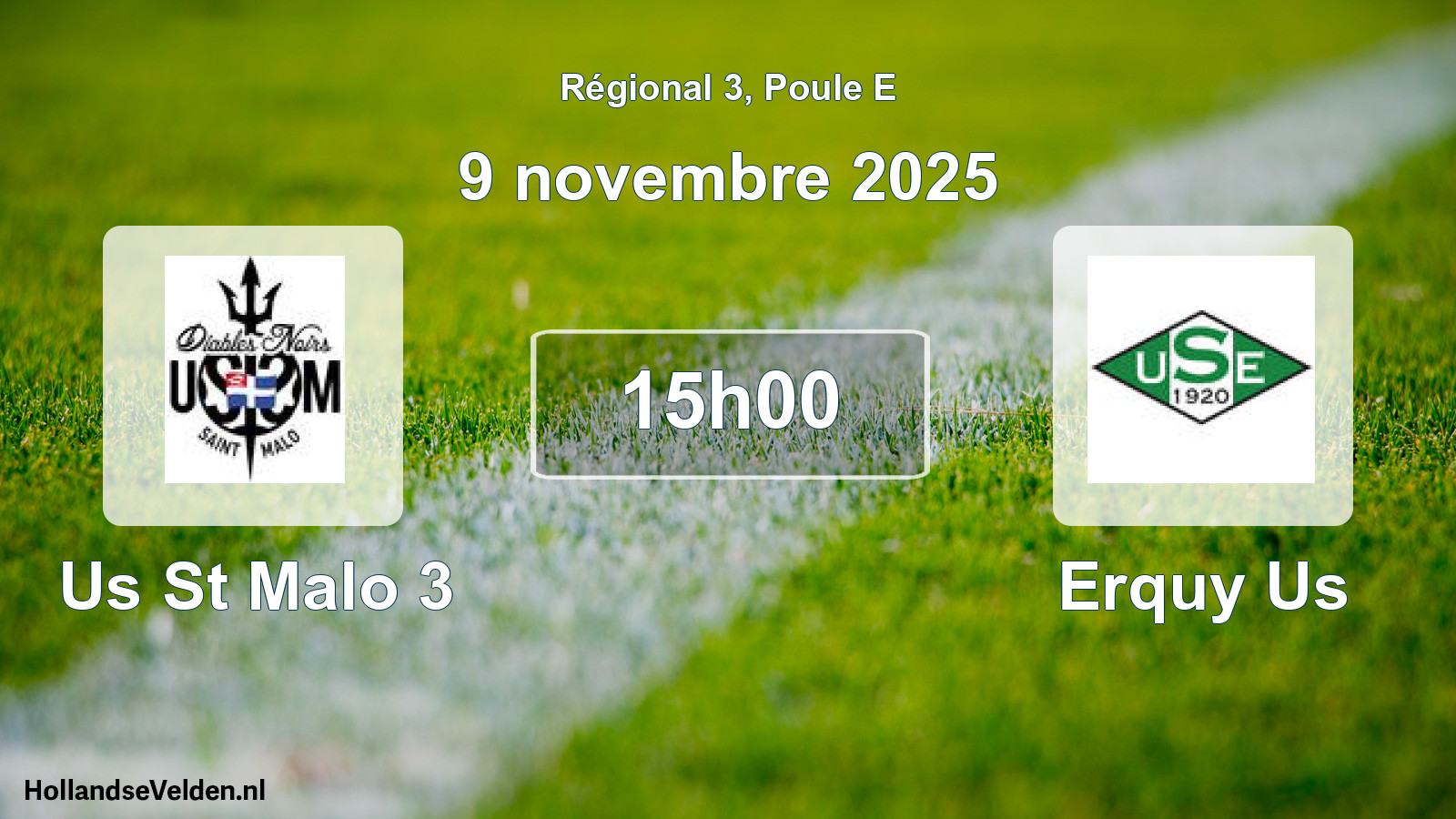 Geplande wedstrijd: Us St Malo 3 - Erquy Us (9 november 2025)