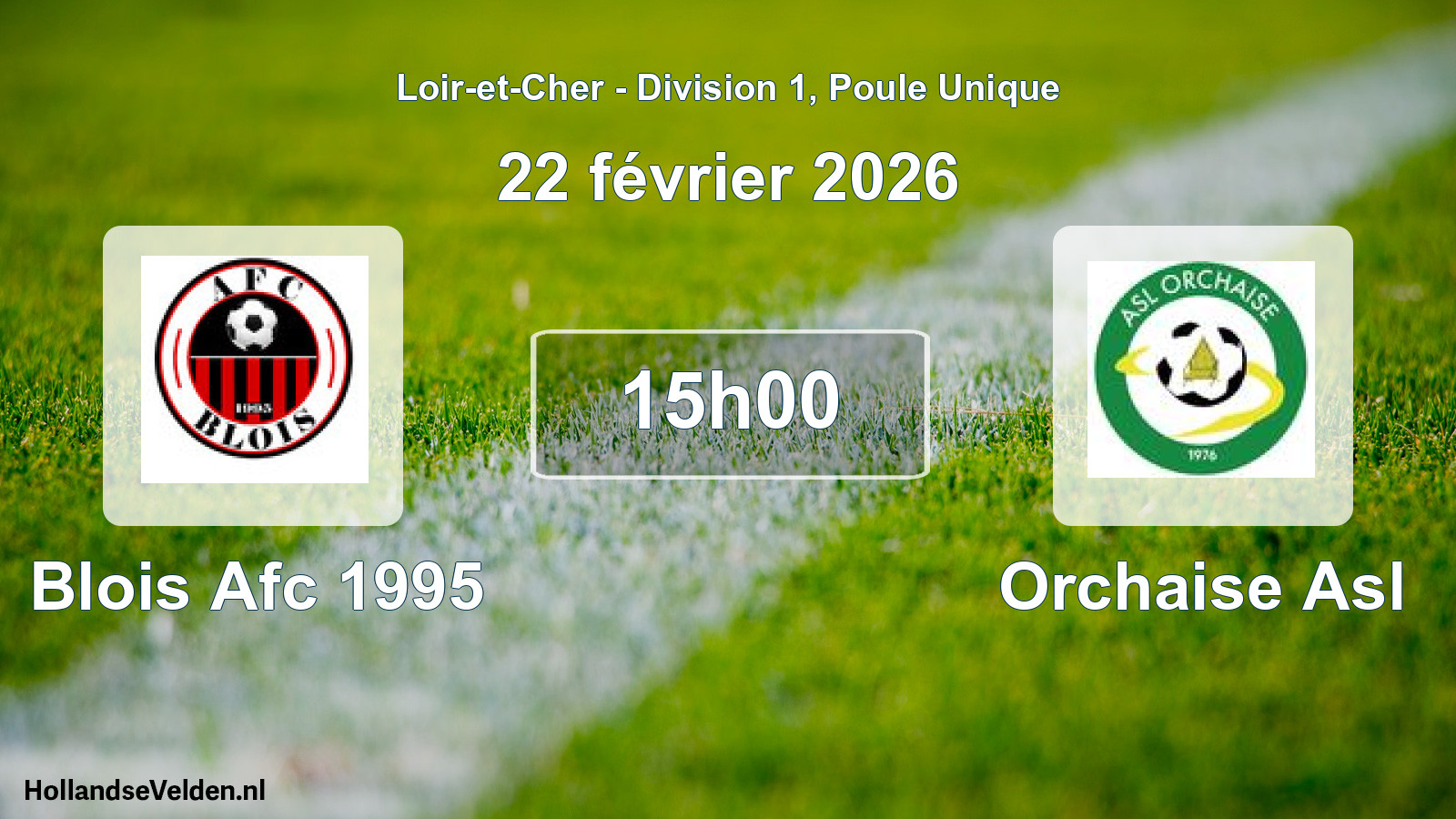 Geplande wedstrijd: Blois Afc 1995 - Orchaise Asl (22 februari 2026)
