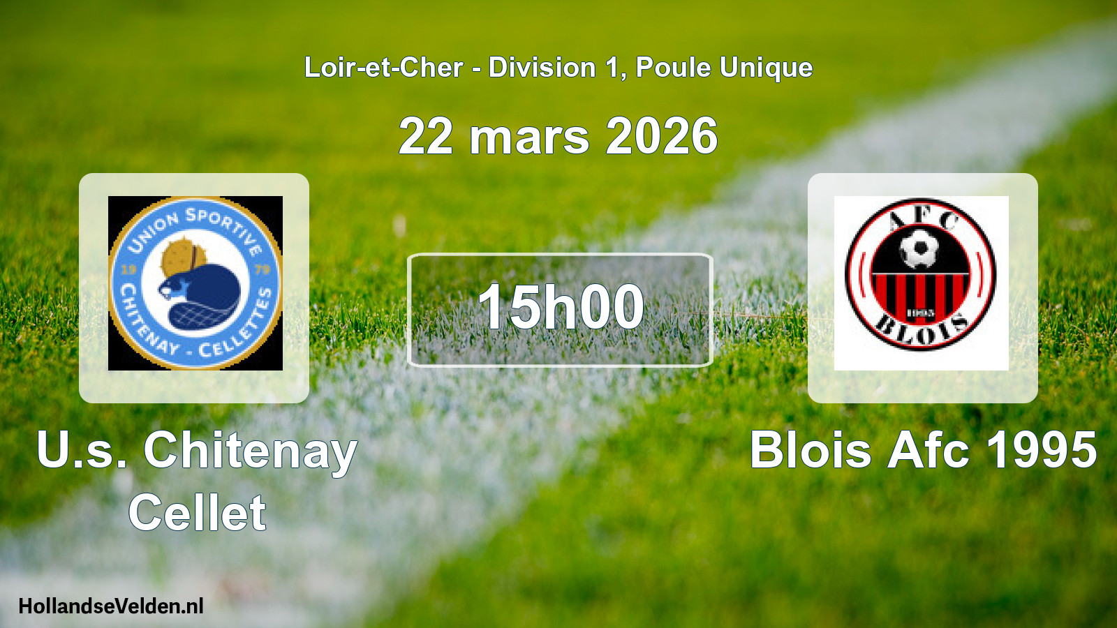 Geplande wedstrijd: U.s. Chitenay Cellet - Blois Afc 1995 (22 mars 2026)