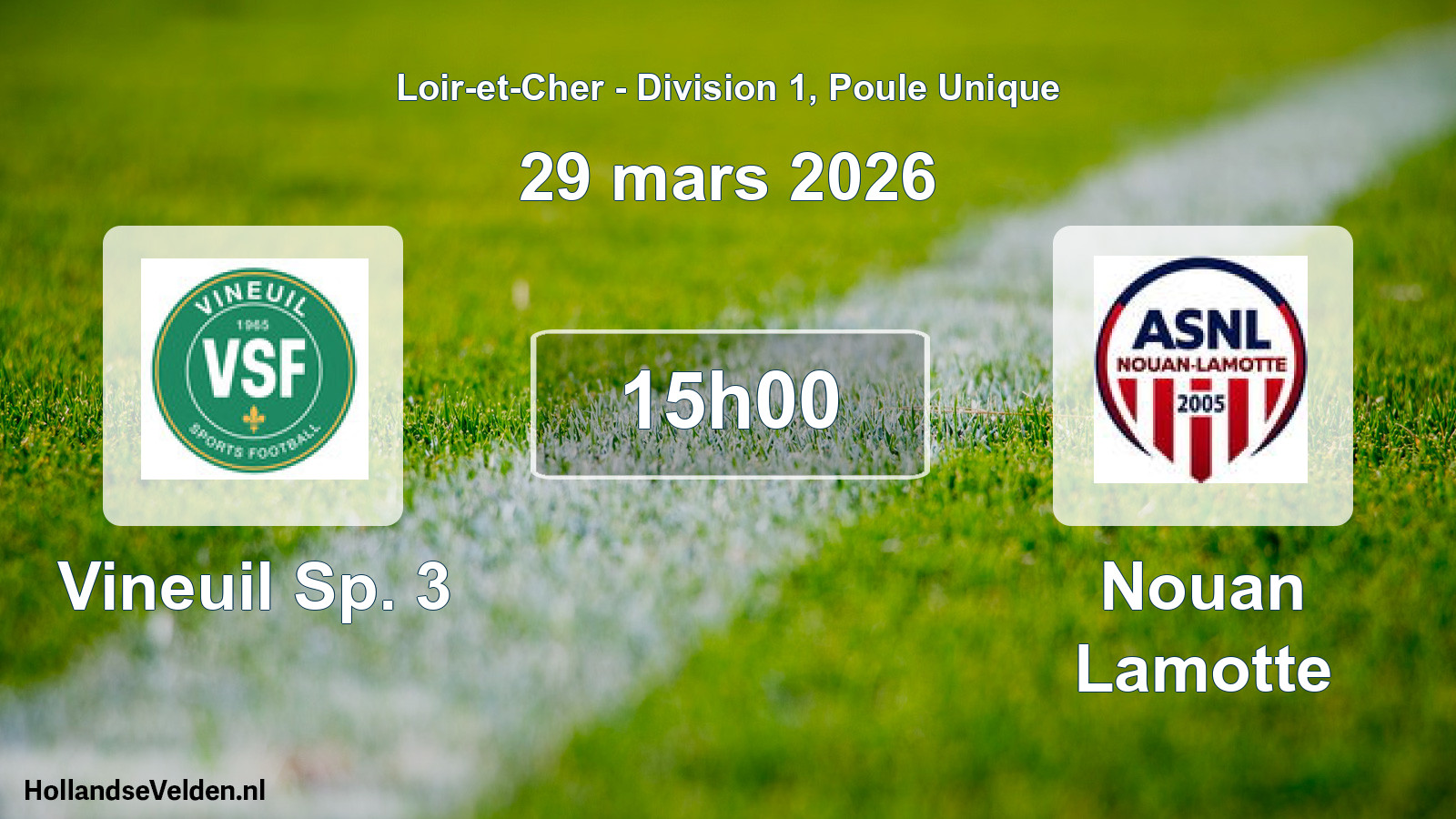Scheduled Match: Vineuil Sp. 3 - Nouan Lamotte (29 March 2026)