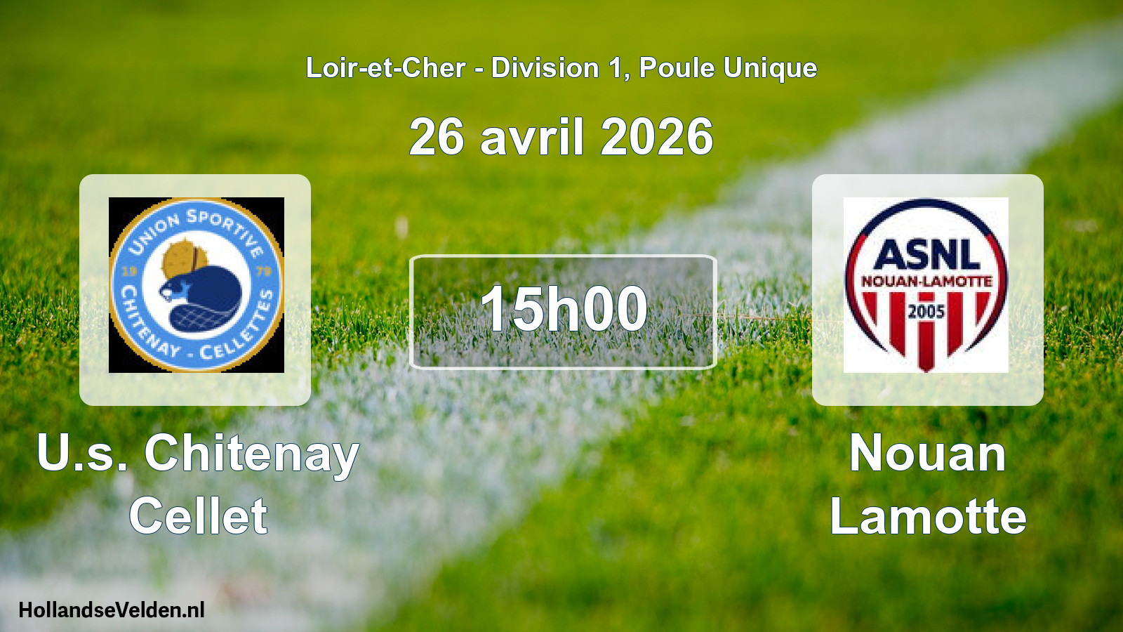 Scheduled Match: U.s. Chitenay Cellet - Nouan Lamotte (26 April 2026)