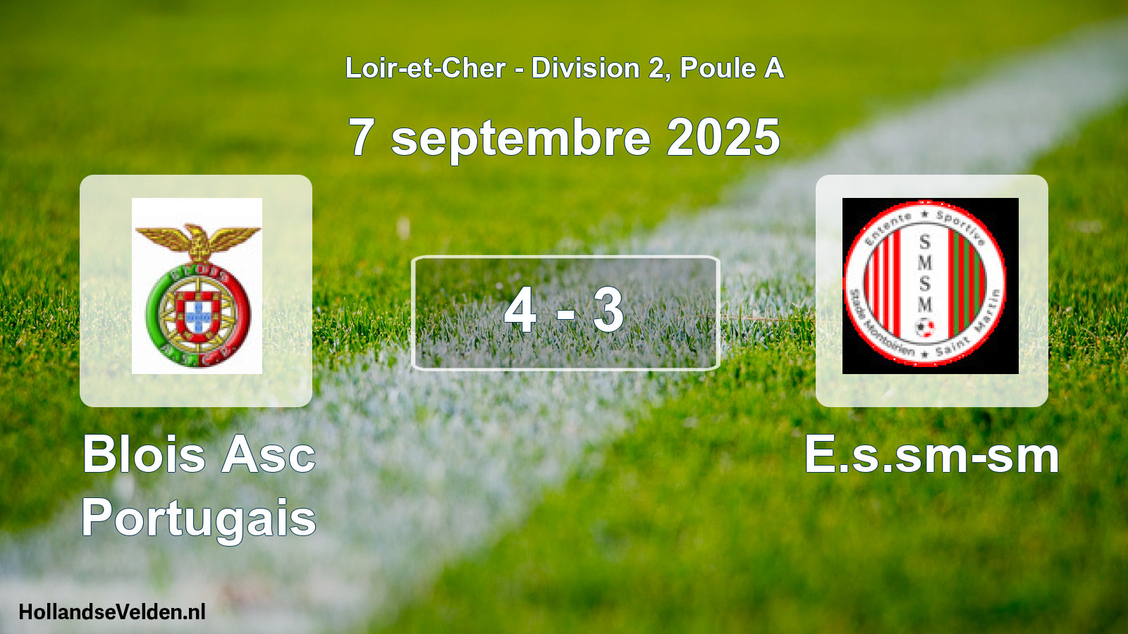 Total number of matches played: Blois Asc Portugais - E.s.sm-sm 4 - 3 (7 September 2025)