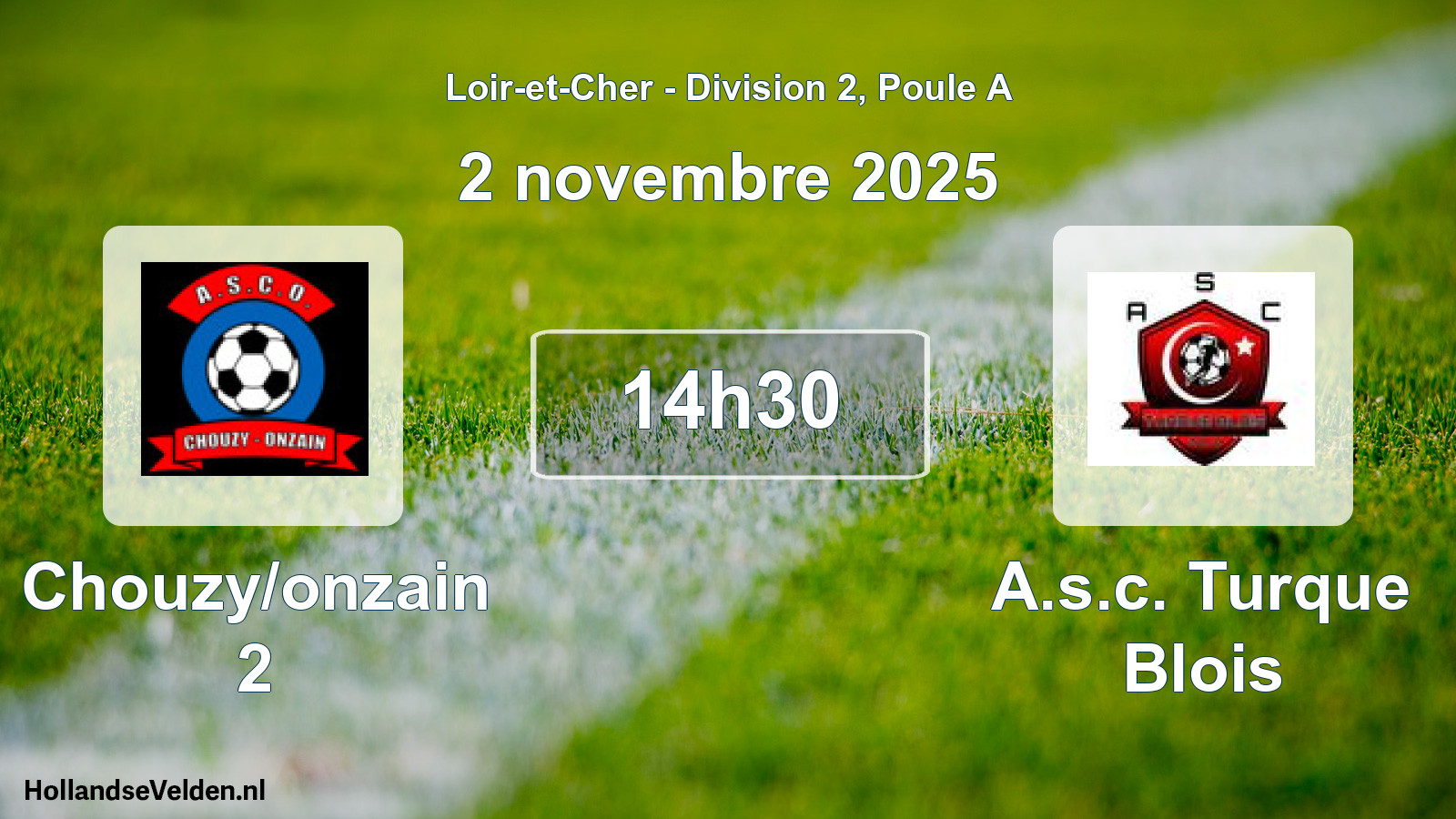 Scheduled Match: Chouzy/onzain 2 - A.s.c. Turque Blois (2 November 2025)