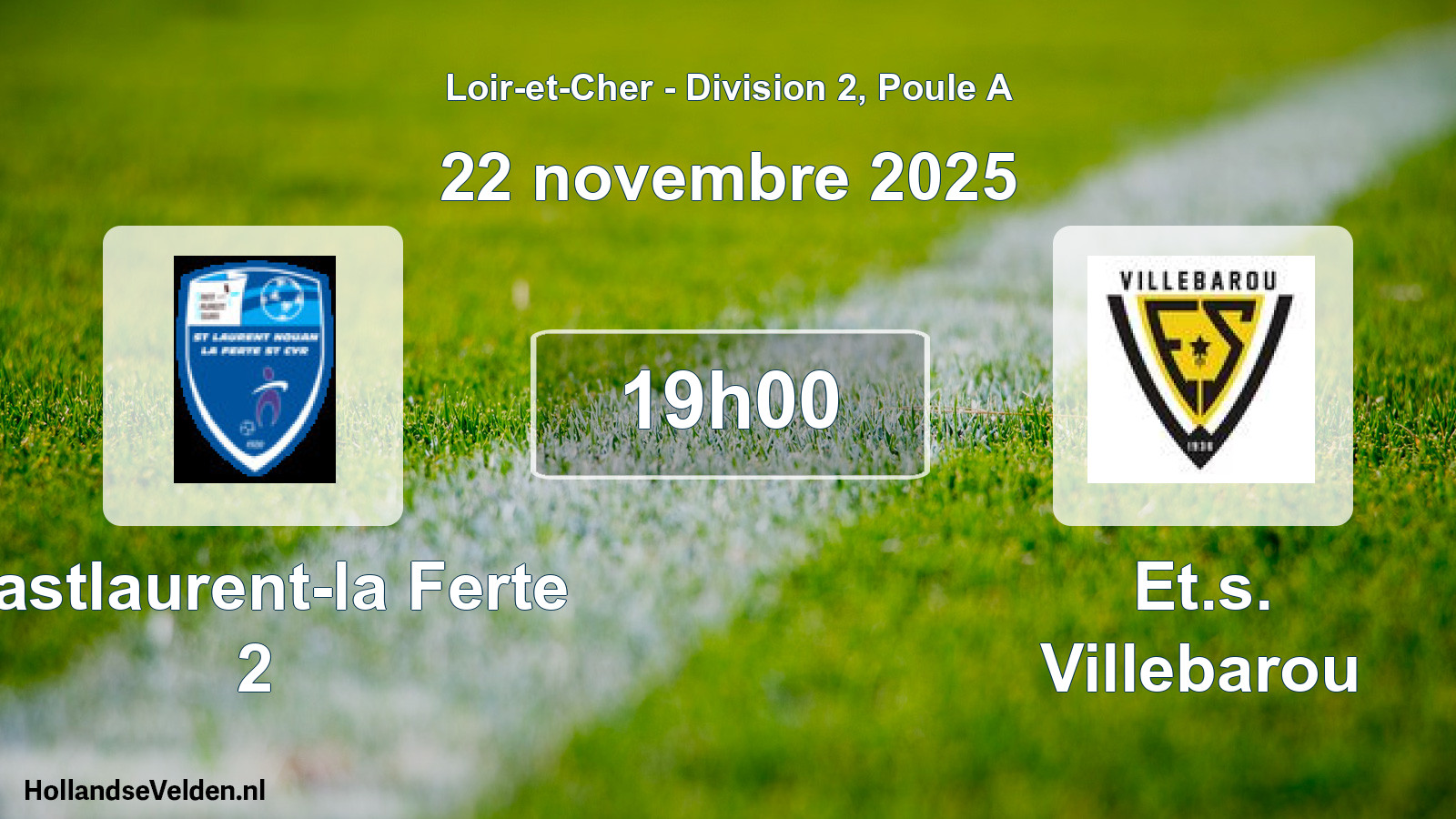 Geplande wedstrijd: Castlaurent-la Ferte 2 - Et.s. Villebarou (22 novembre 2025)