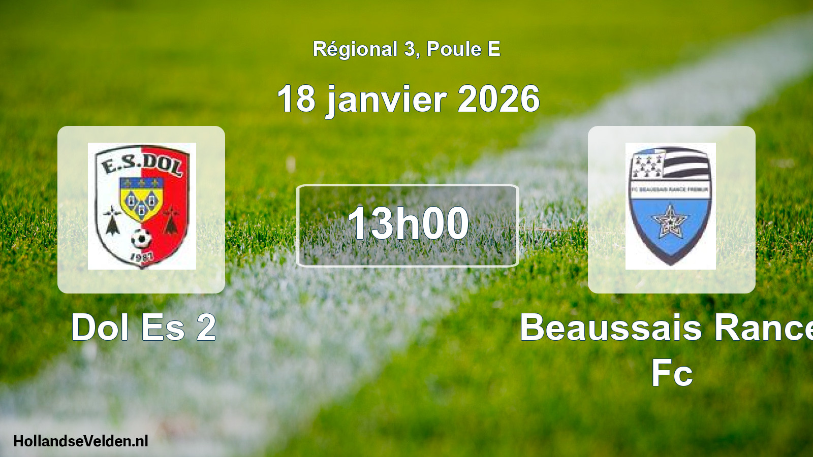 Geplande wedstrijd: Dol Es 2 - Beaussais Rance Fc (18 januari 2026)