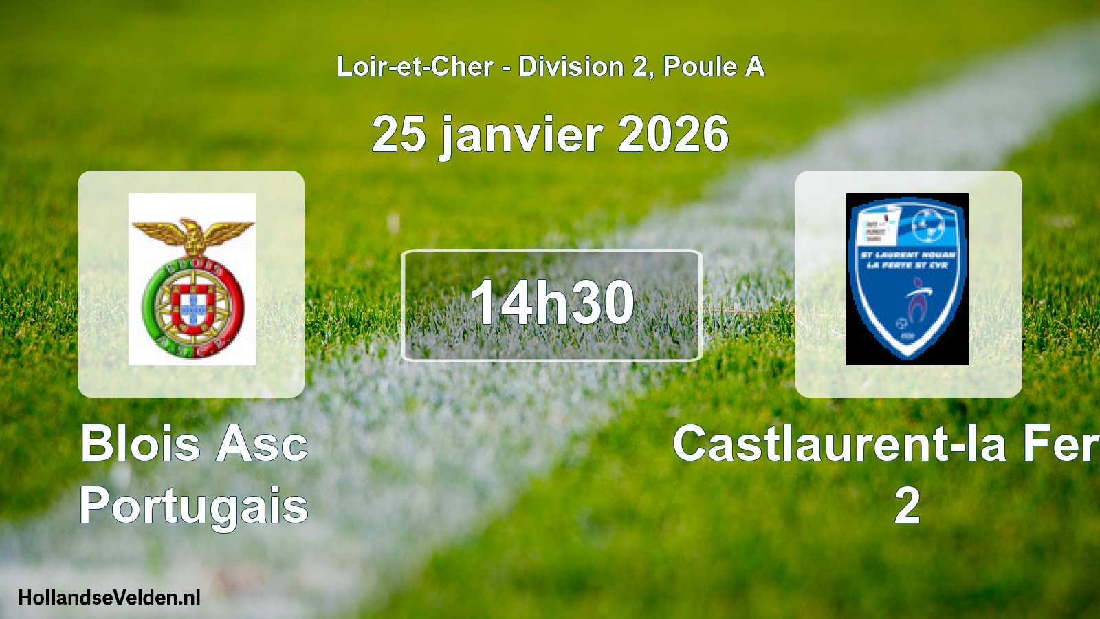 Geplande wedstrijd: Blois Asc Portugais - Castlaurent-la Ferte 2 (25 janvier 2026)