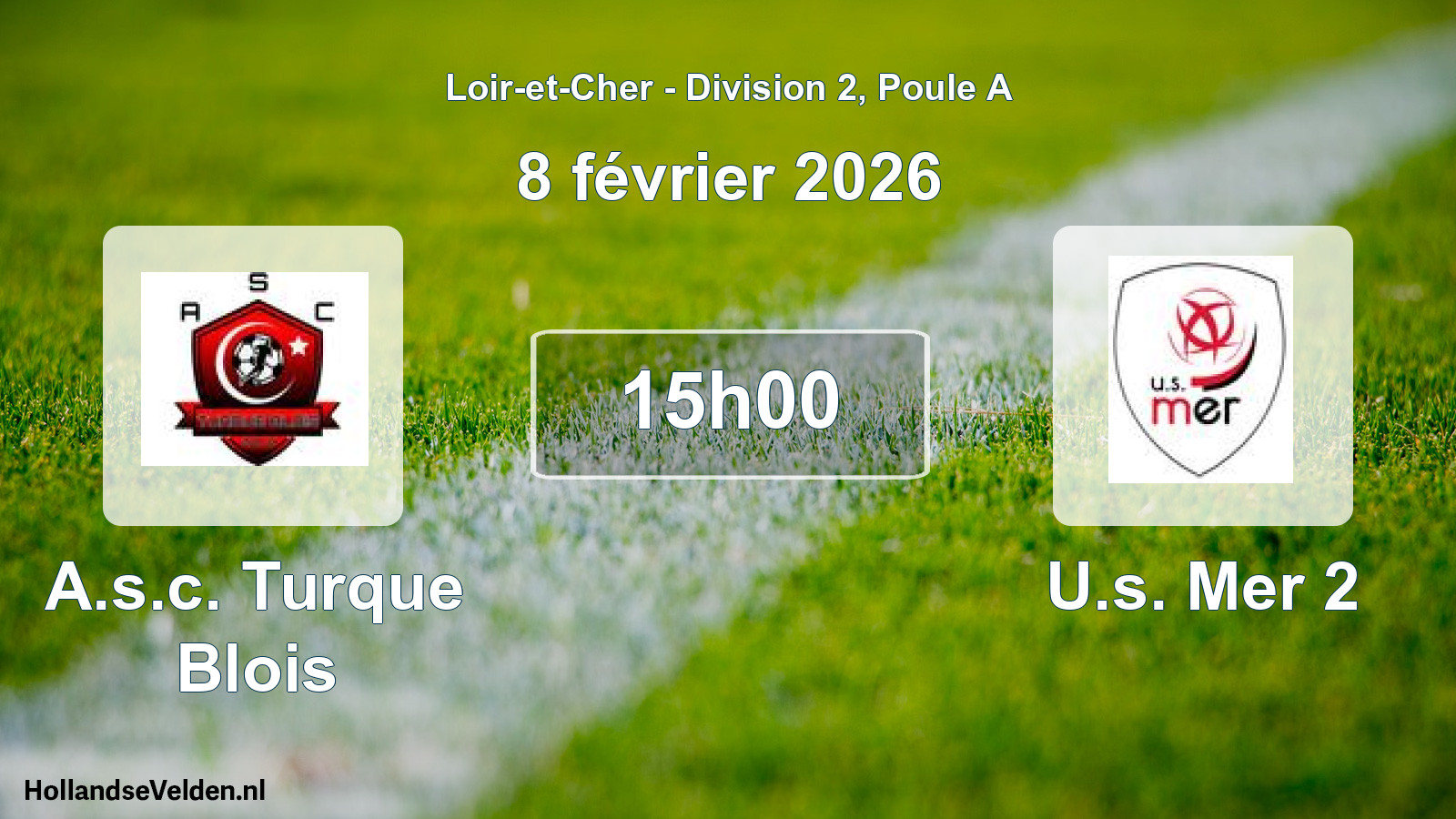 Scheduled Match: A.s.c. Turque Blois - U.s. Mer 2 (8 February 2026)