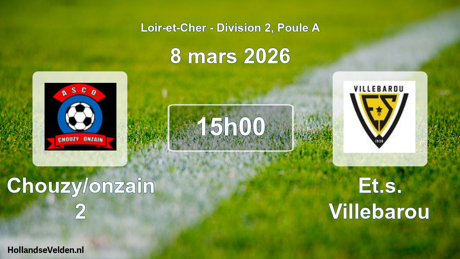 Geplande wedstrijd: Chouzy/onzain 2 - Et.s. Villebarou (8 maart 2026)