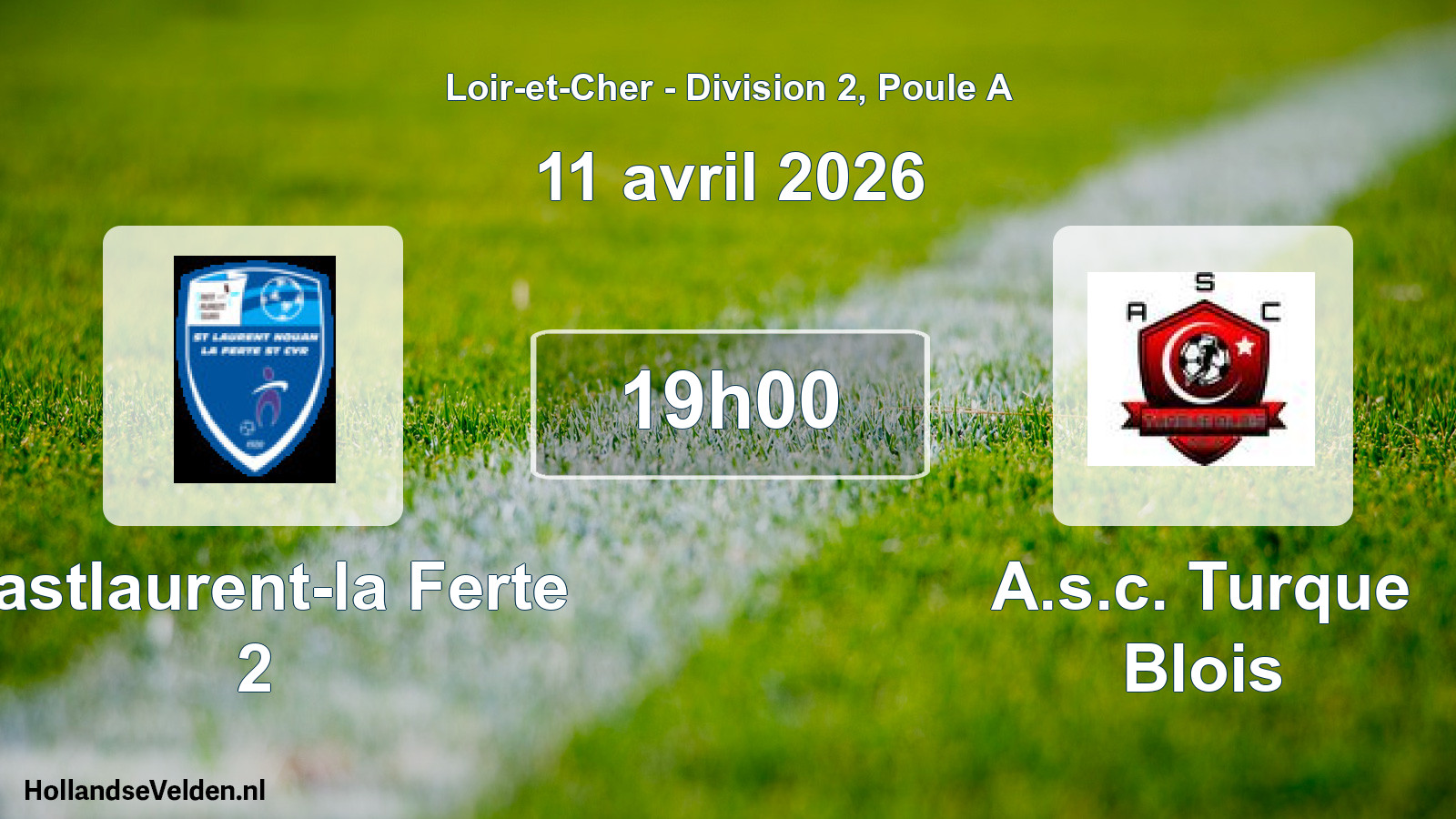 Geplande wedstrijd: Castlaurent-la Ferte 2 - A.s.c. Turque Blois (11 avril 2026)