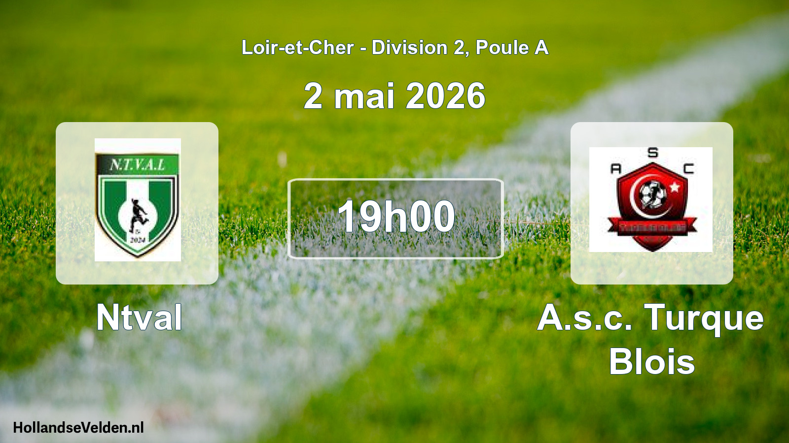 Scheduled Match: Ntval - A.s.c. Turque Blois (2 May 2026)
