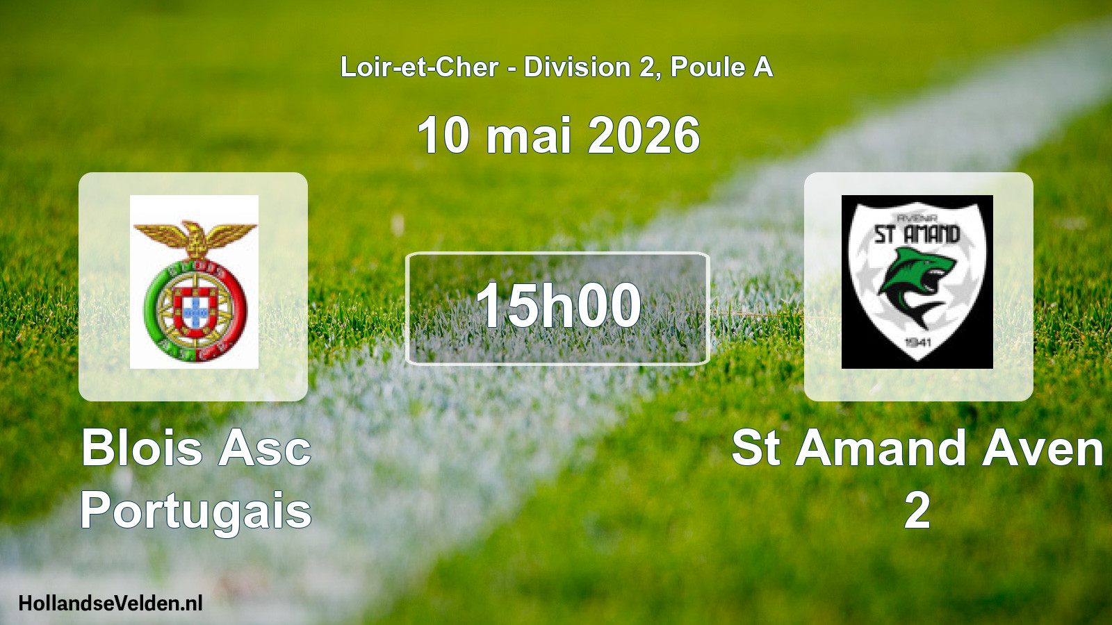 Geplande wedstrijd: Blois Asc Portugais - St Amand Aven 2 (10 mai 2026)