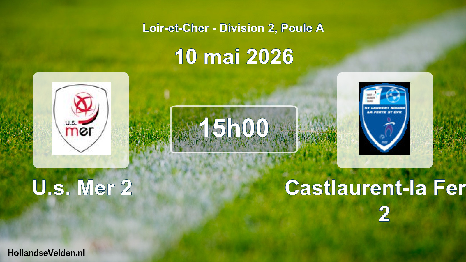 Geplande wedstrijd: U.s. Mer 2 - Castlaurent-la Ferte 2 (10 mai 2026)