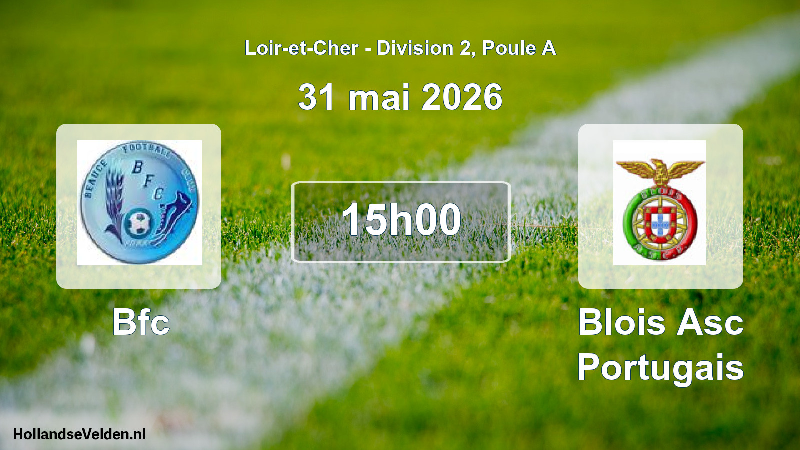 Geplande wedstrijd: Bfc - Blois Asc Portugais (31 mai 2026)