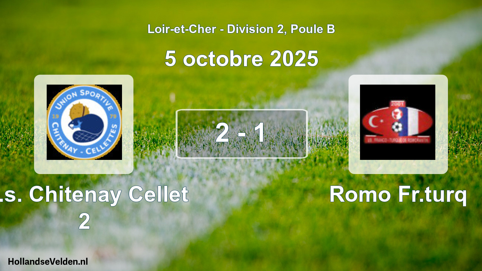Gespeelde wedstrijd: U.s. Chitenay Cellet 2 - Romo Fr.turq 2 - 1 (5 oktober 2025)