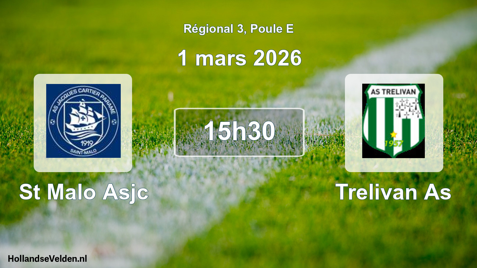 Scheduled Match: St Malo Asjc - Trelivan As (1 March 2026)
