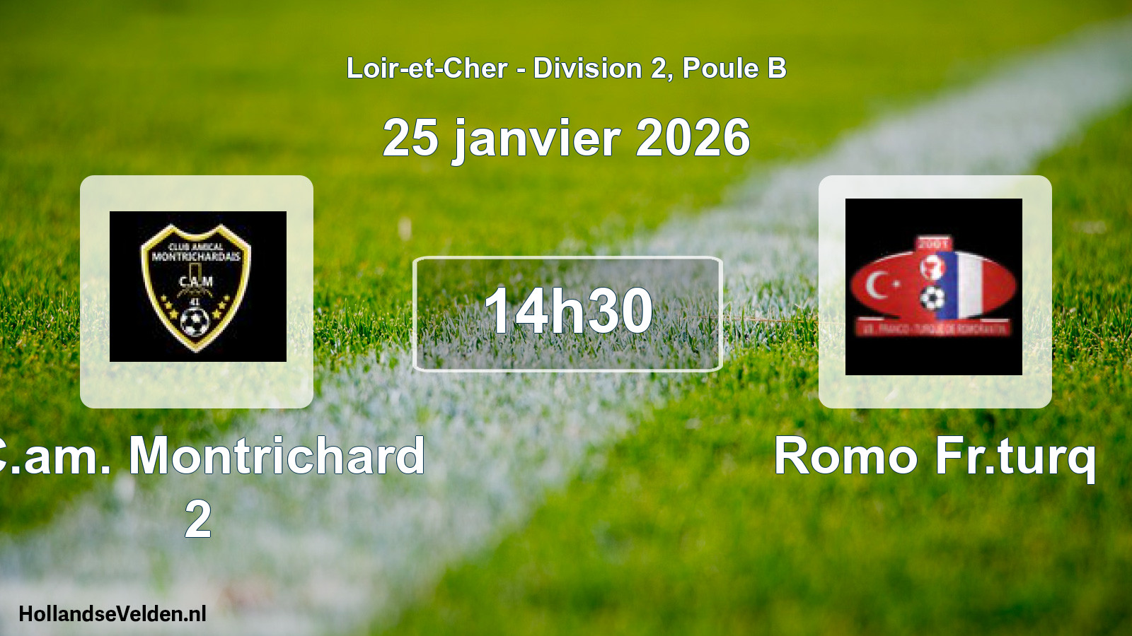 Geplande wedstrijd: C.am. Montrichard 2 - Romo Fr.turq (25 janvier 2026)