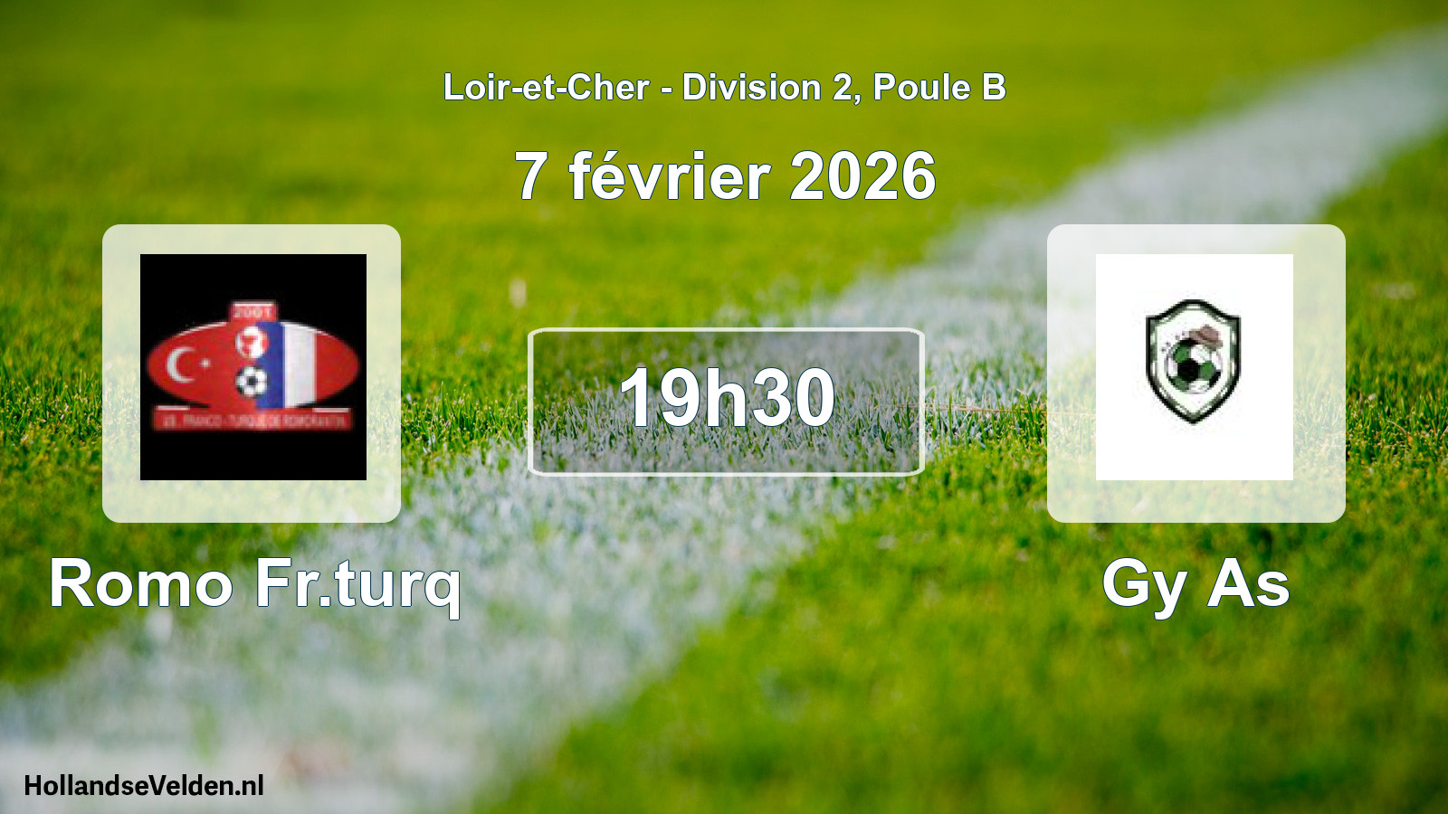 Geplande wedstrijd: Romo Fr.turq - Gy As (7 février 2026)