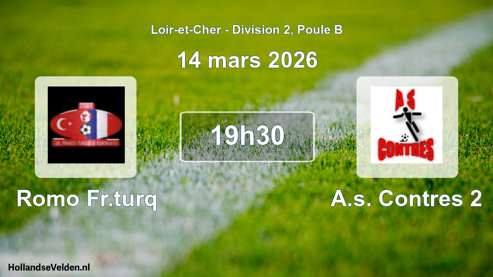 Geplande wedstrijd: Romo Fr.turq - A.s. Contres 2 (14 mars 2026)