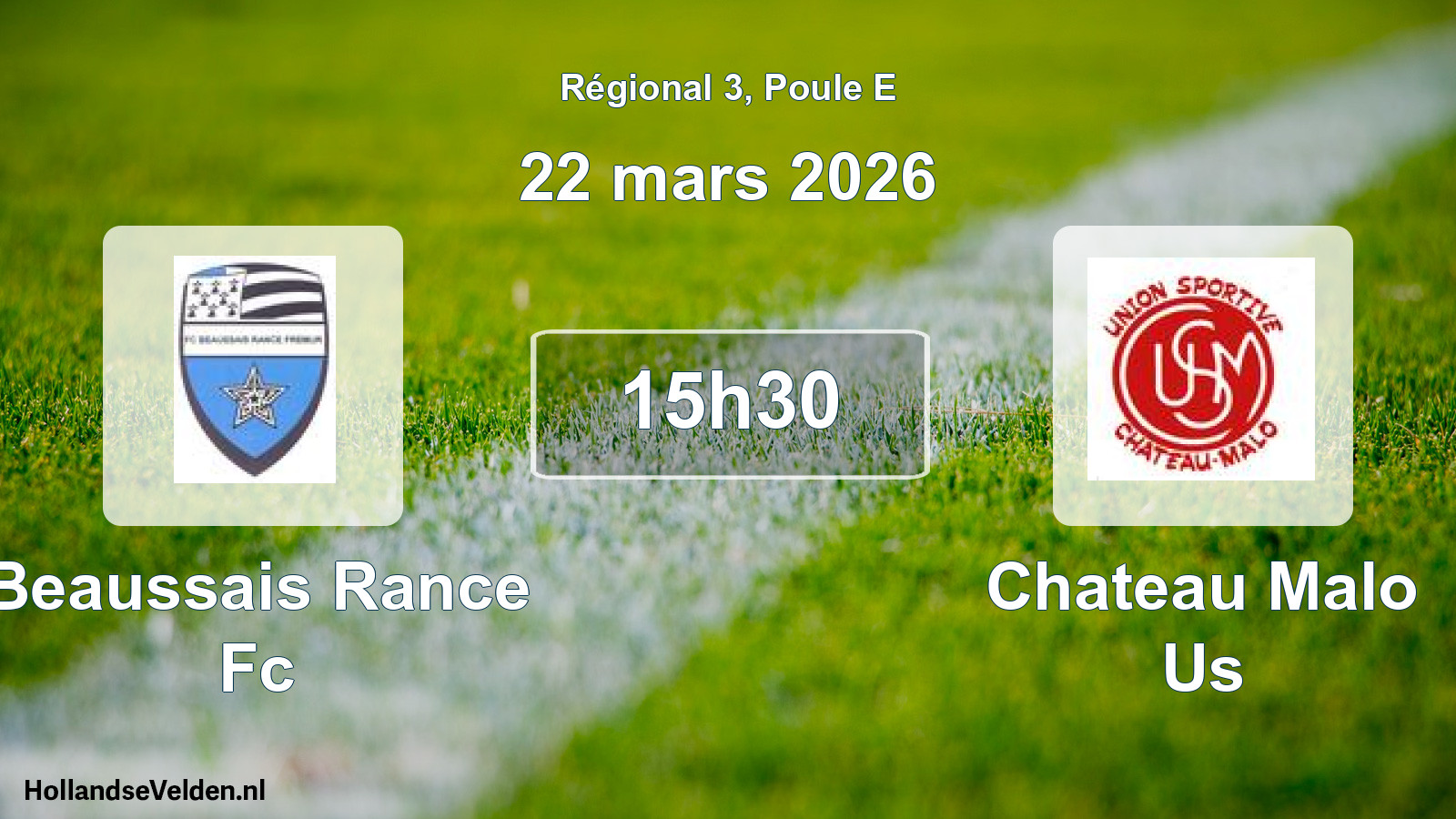 Geplande wedstrijd: Beaussais Rance Fc - Chateau Malo Us (22 maart 2026)