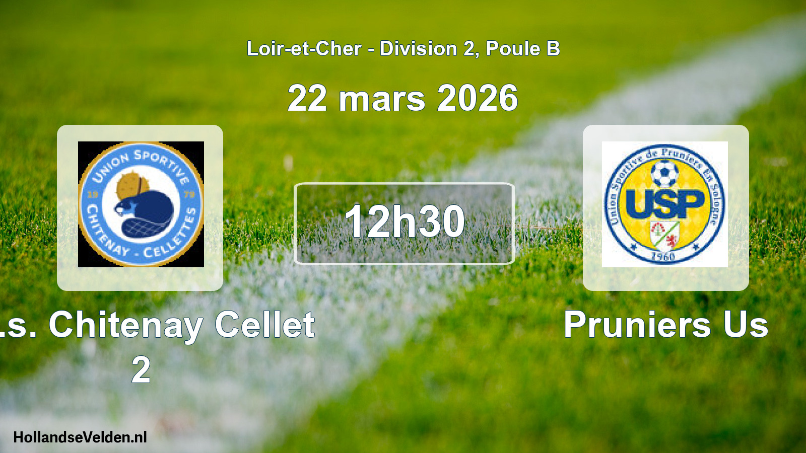 Geplande wedstrijd: U.s. Chitenay Cellet 2 - Pruniers Us (22 maart 2026)