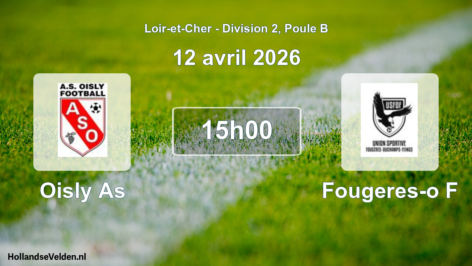 Geplande wedstrijd: Oisly As - Fougeres-o F (12 april 2026)