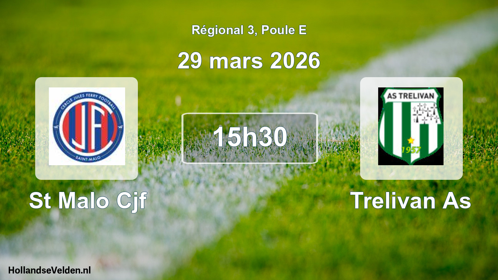 Scheduled Match: St Malo Cjf - Trelivan As (29 March 2026)