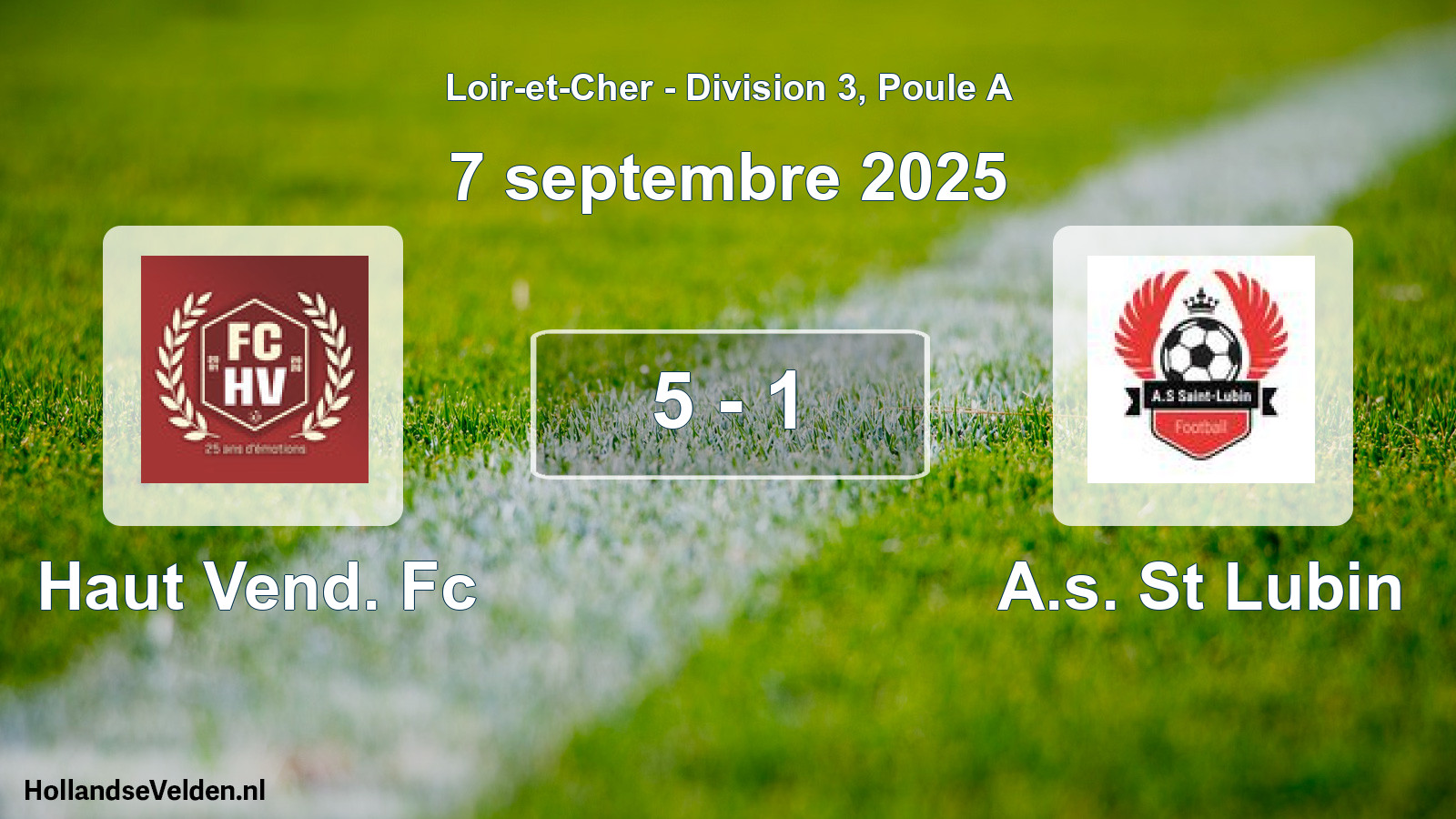 Gespeelde wedstrijd: Haut Vend. Fc - A.s. St Lubin 5 - 1 (7 septembre 2025)