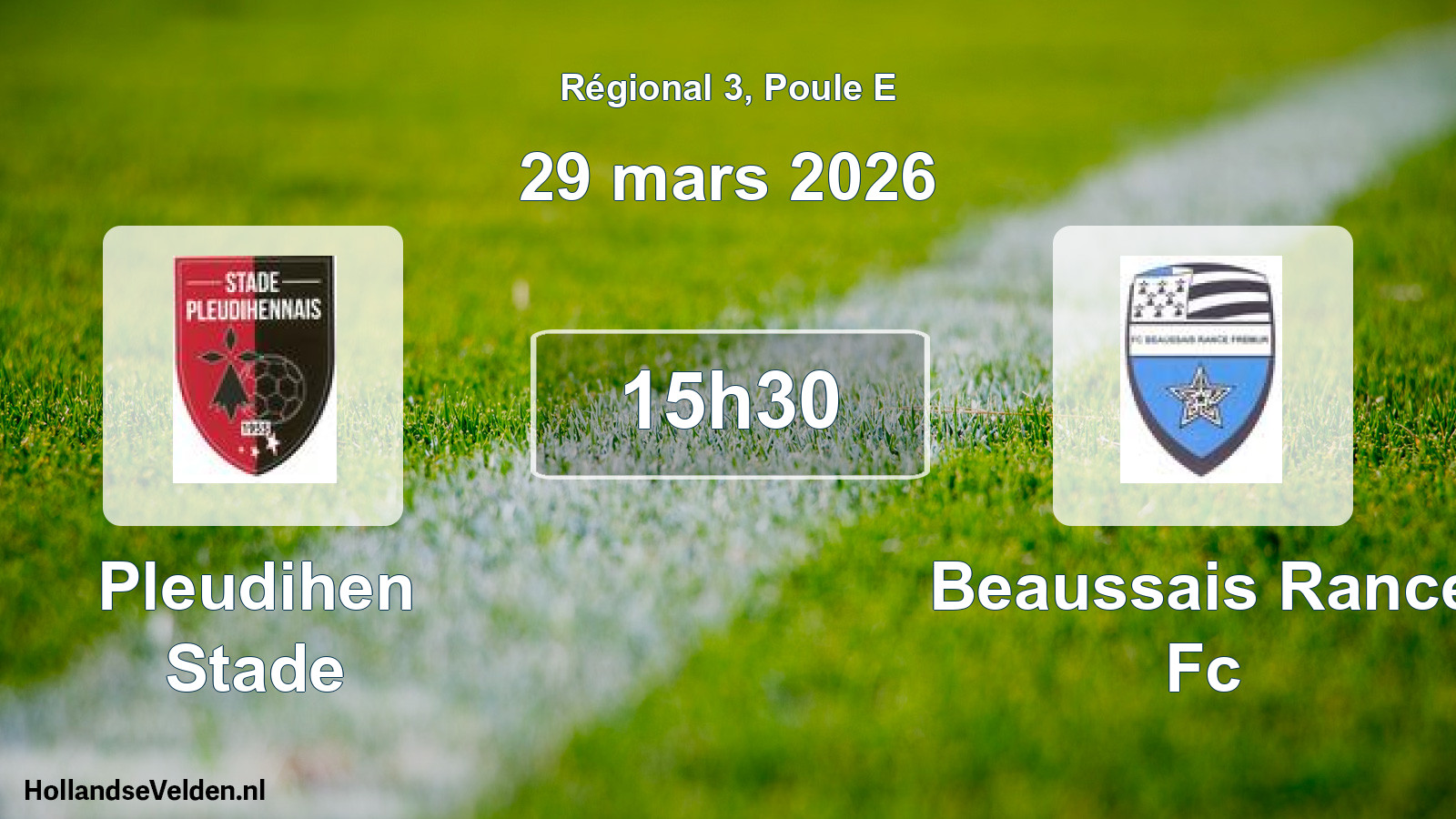 Geplande wedstrijd: Pleudihen Stade - Beaussais Rance Fc (29 mars 2026)