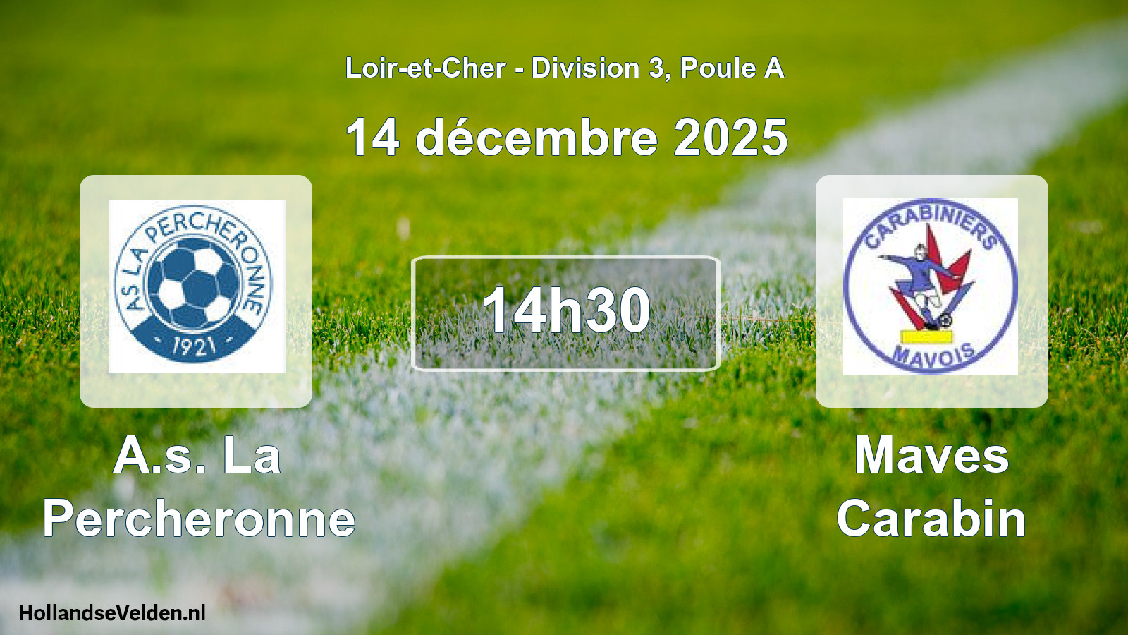 Geplande wedstrijd: A.s. La Percheronne - Maves Carabin (14 december 2025)