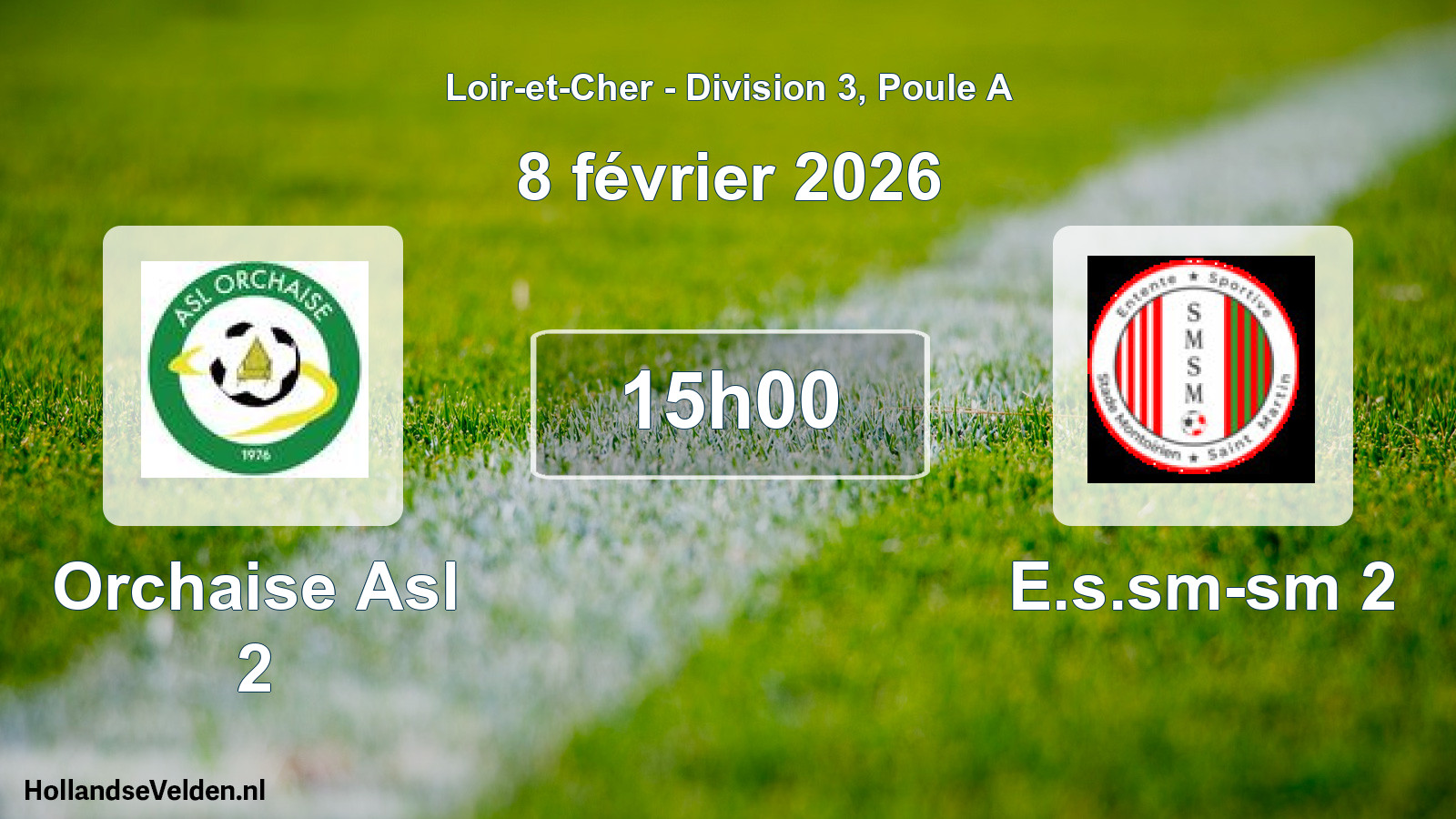 Geplande wedstrijd: Orchaise Asl 2 - E.s.sm-sm 2 (8 février 2026)