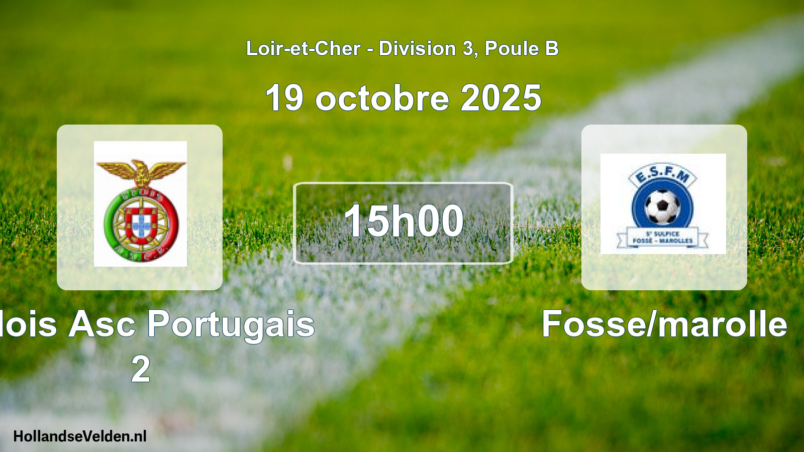Scheduled Match: Blois Asc Portugais 2 - Fosse/marolle (19 October 2025)
