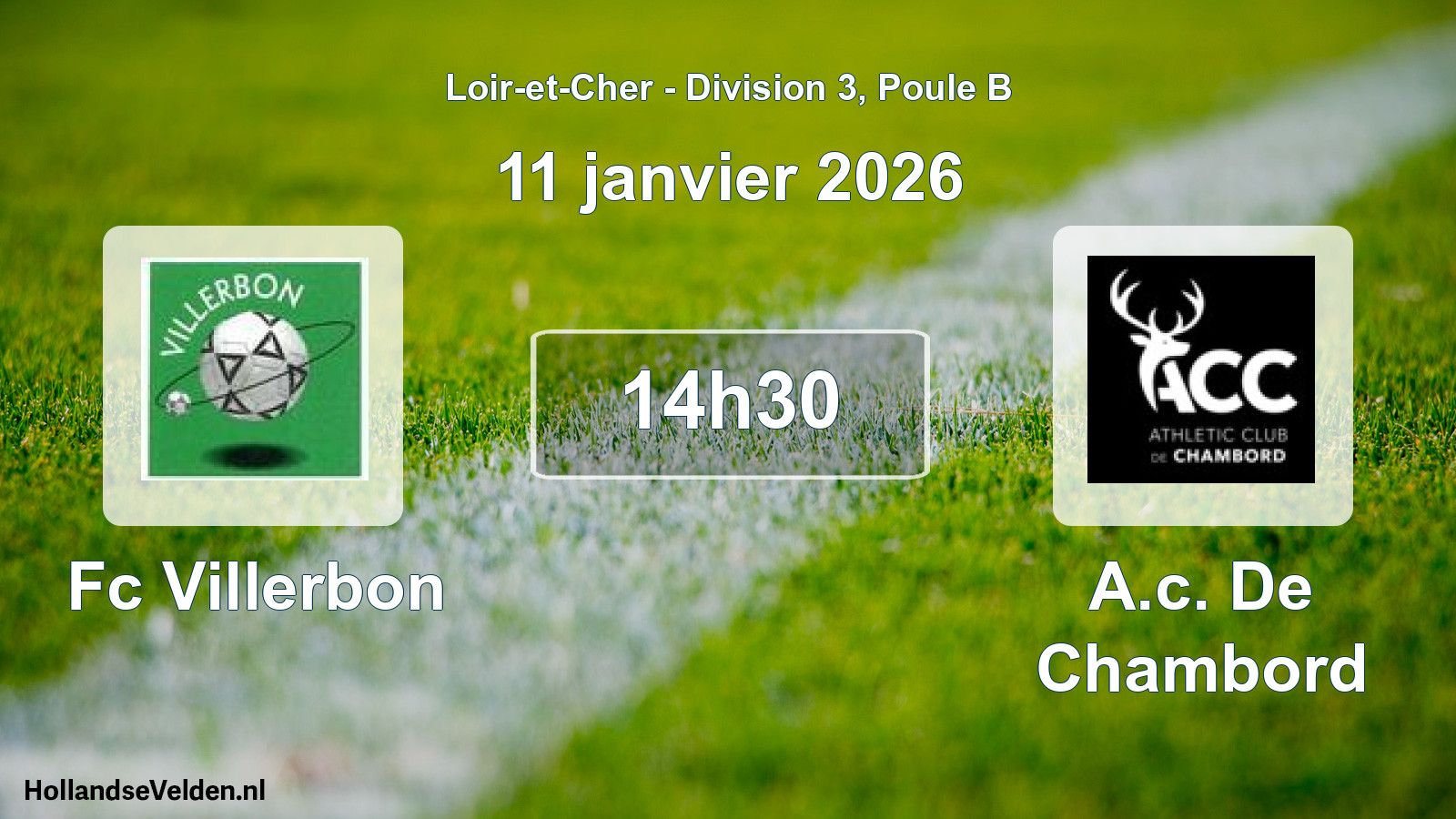 Geplande wedstrijd: Fc Villerbon - A.c. De Chambord (11 janvier 2026)