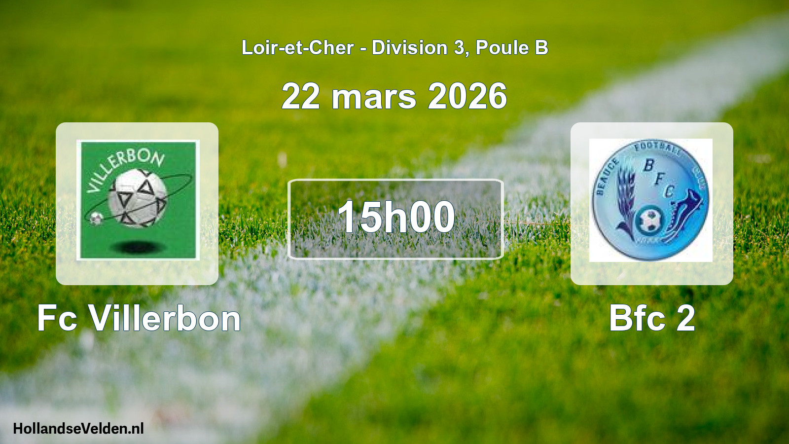 Geplande wedstrijd: Fc Villerbon - Bfc 2 (22 mars 2026)