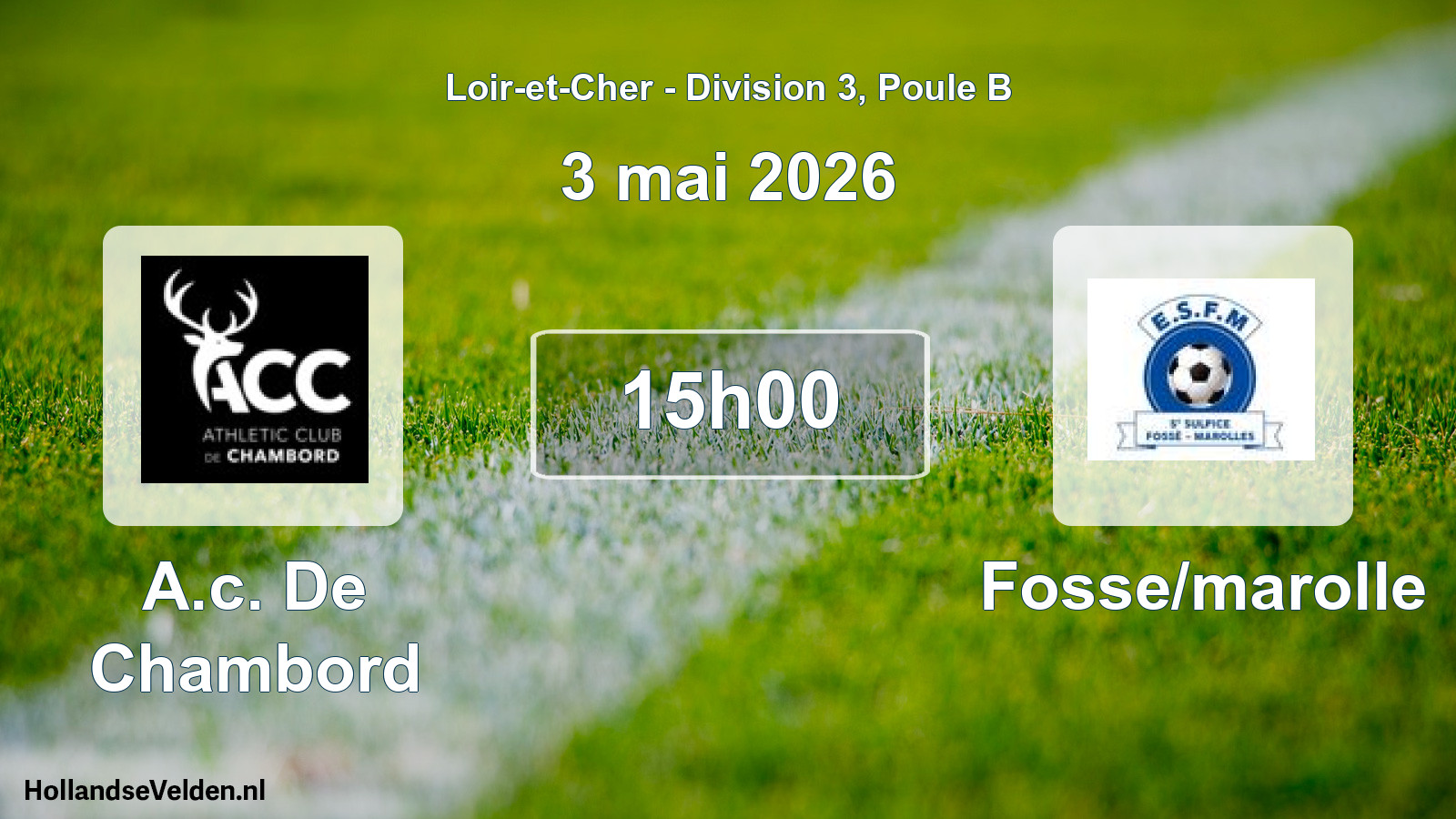 Geplande wedstrijd: A.c. De Chambord - Fosse/marolle (3 mai 2026)