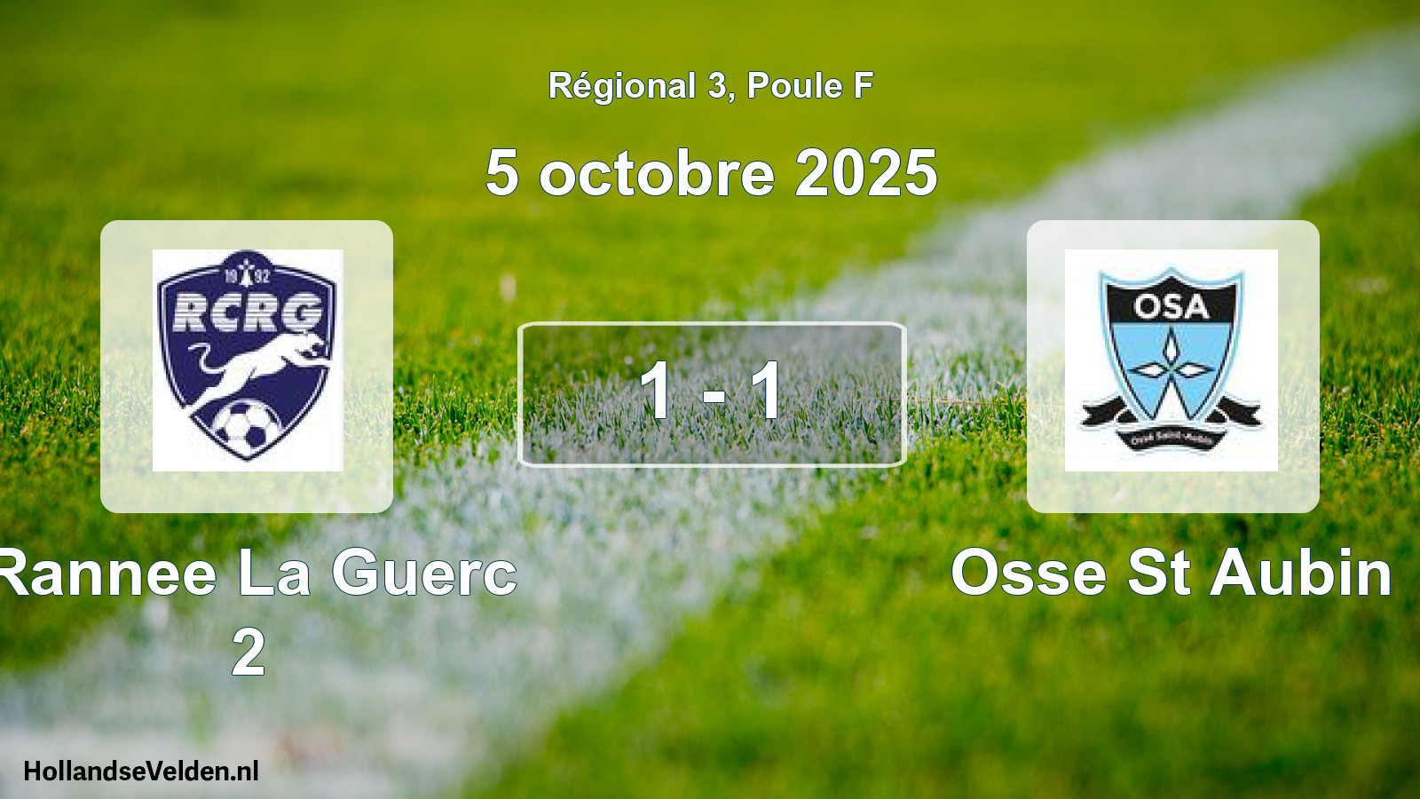 Gespeelde wedstrijd: Rannee La Guerc 2 - Osse St Aubin 1 - 1 (5 oktober 2025)