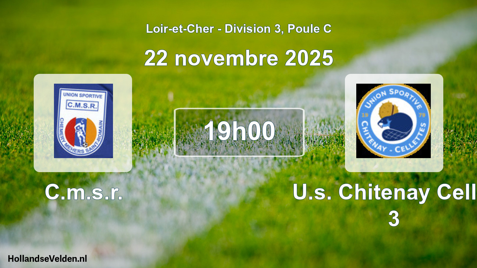 Geplande wedstrijd: C.m.s.r. - U.s. Chitenay Cellet 3 (22 novembre 2025)