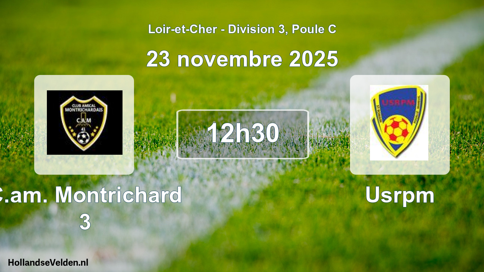 Scheduled Match: C.am. Montrichard 3 - Usrpm (23 November 2025)