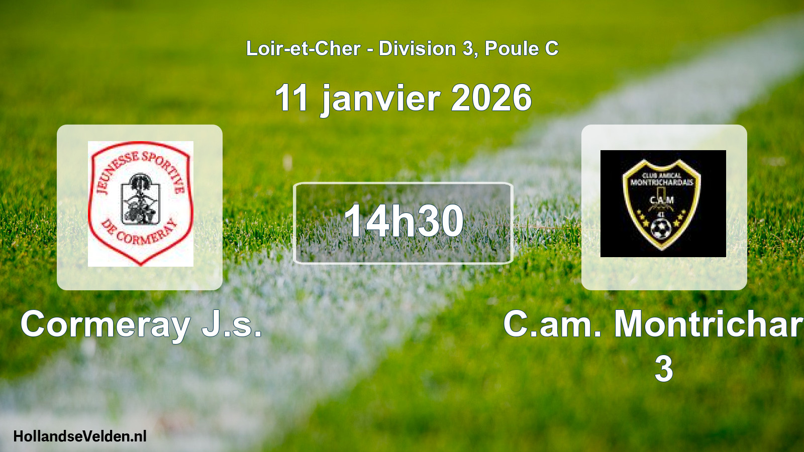 Scheduled Match: Cormeray J.s. - C.am. Montrichard 3 (11 January 2026)