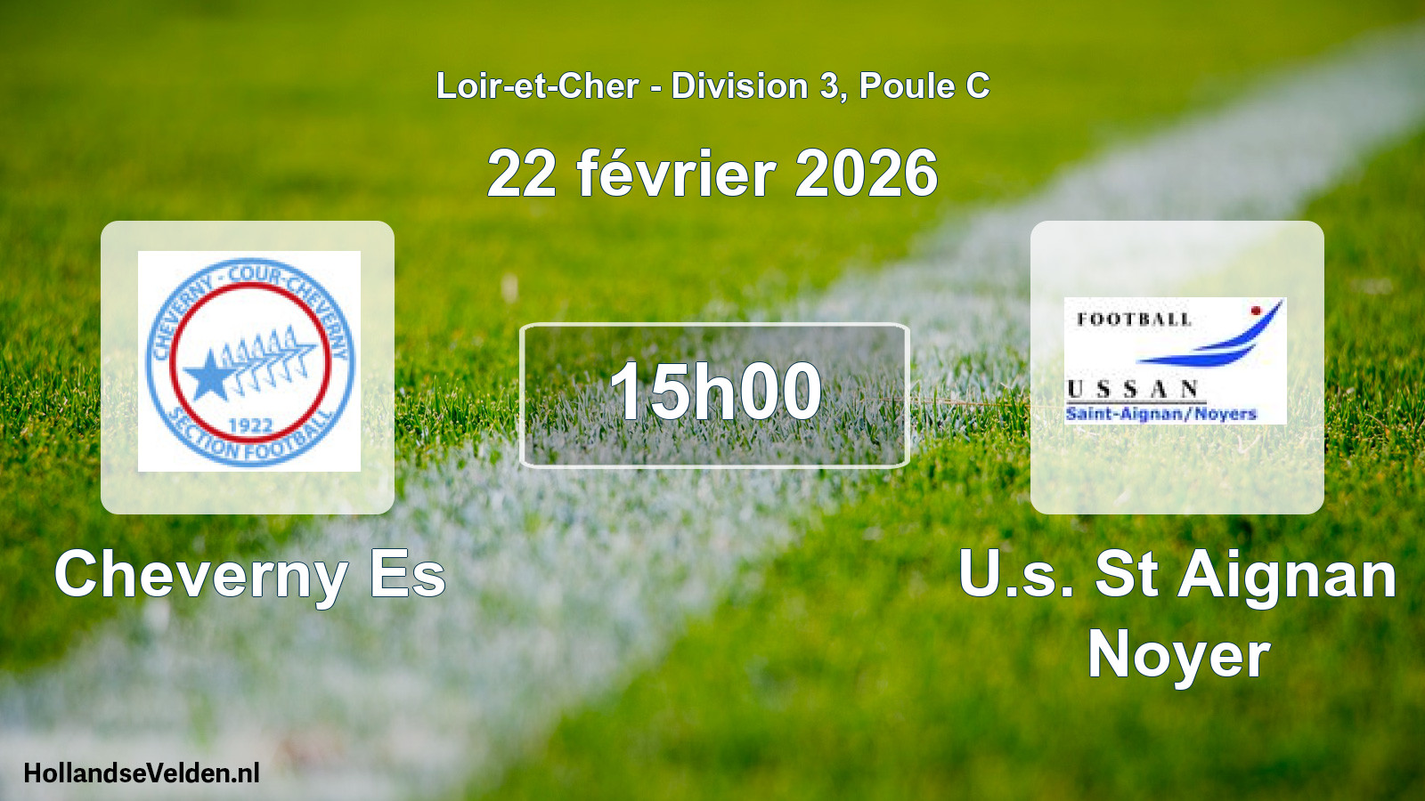 Geplande wedstrijd: Cheverny Es - U.s. St Aignan Noyer (22 février 2026)