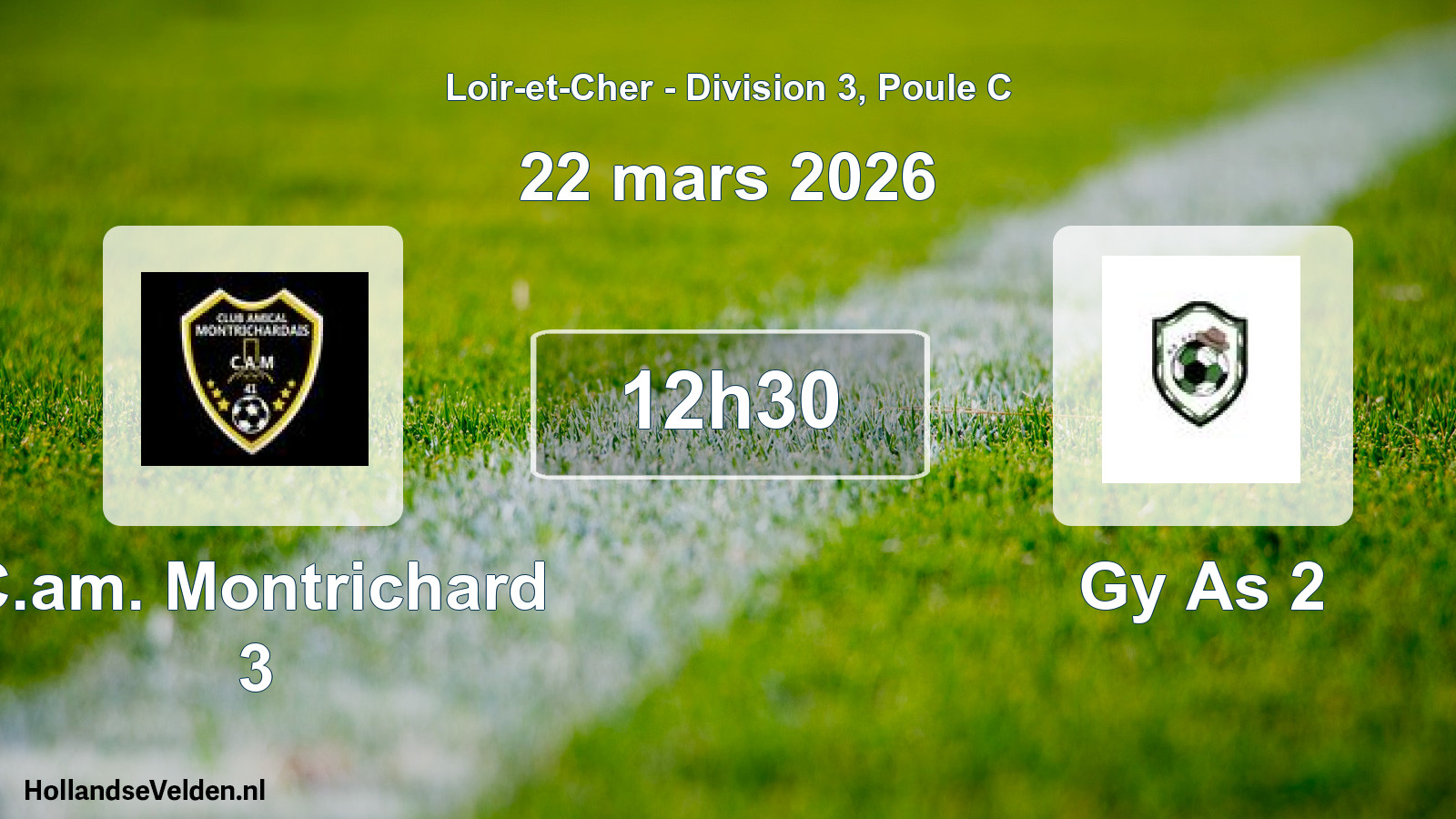 Geplande wedstrijd: C.am. Montrichard 3 - Gy As 2 (22 mars 2026)