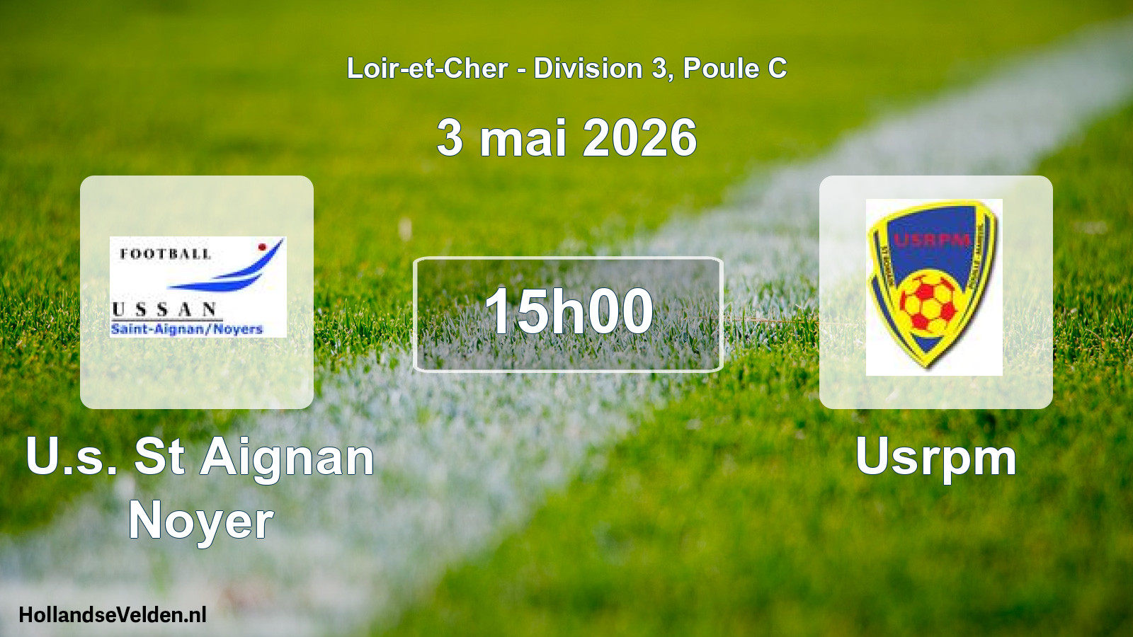 Geplande wedstrijd: U.s. St Aignan Noyer - Usrpm (3 mei 2026)