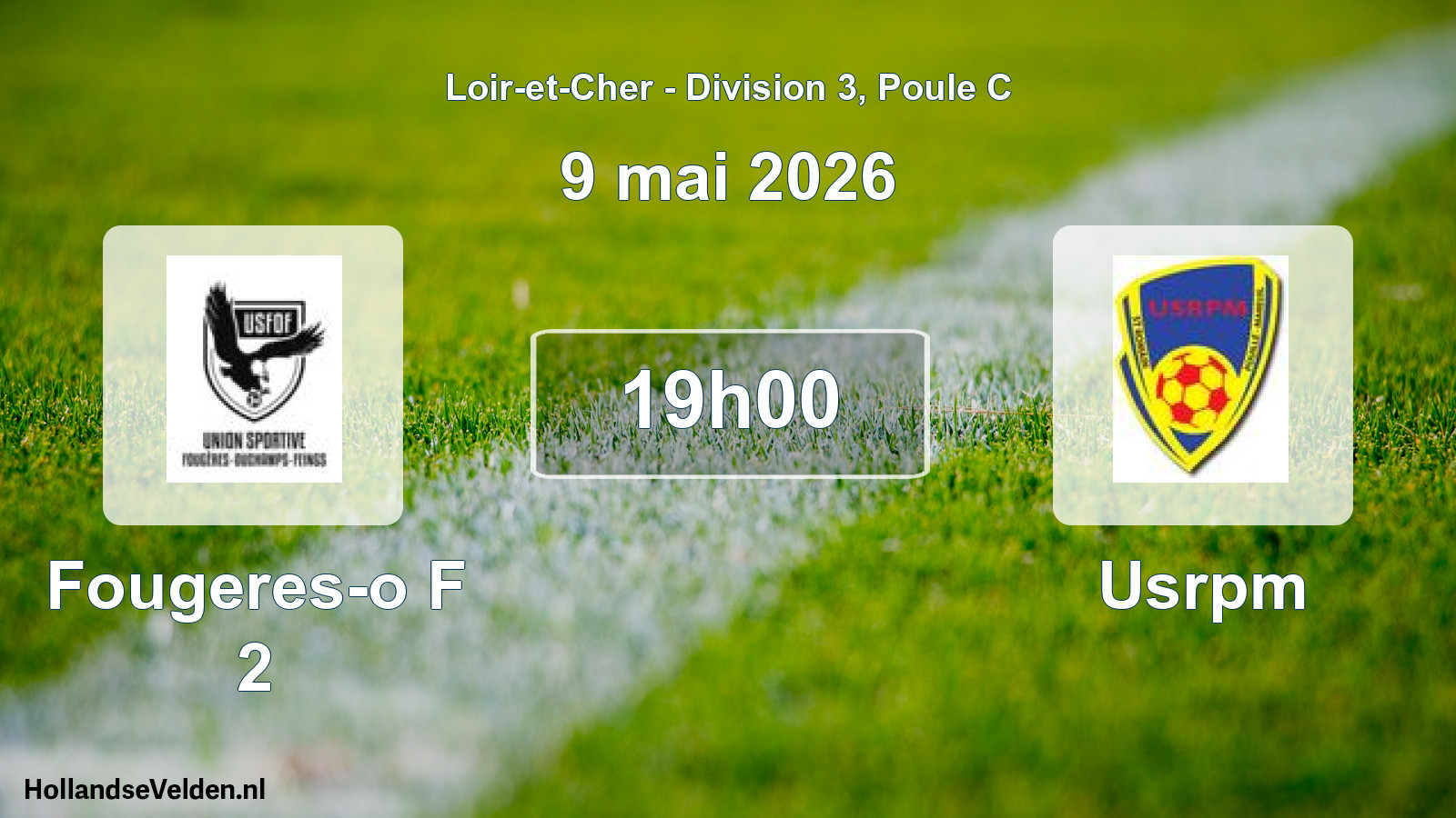 Geplande wedstrijd: Fougeres-o F 2 - Usrpm (9 mai 2026)