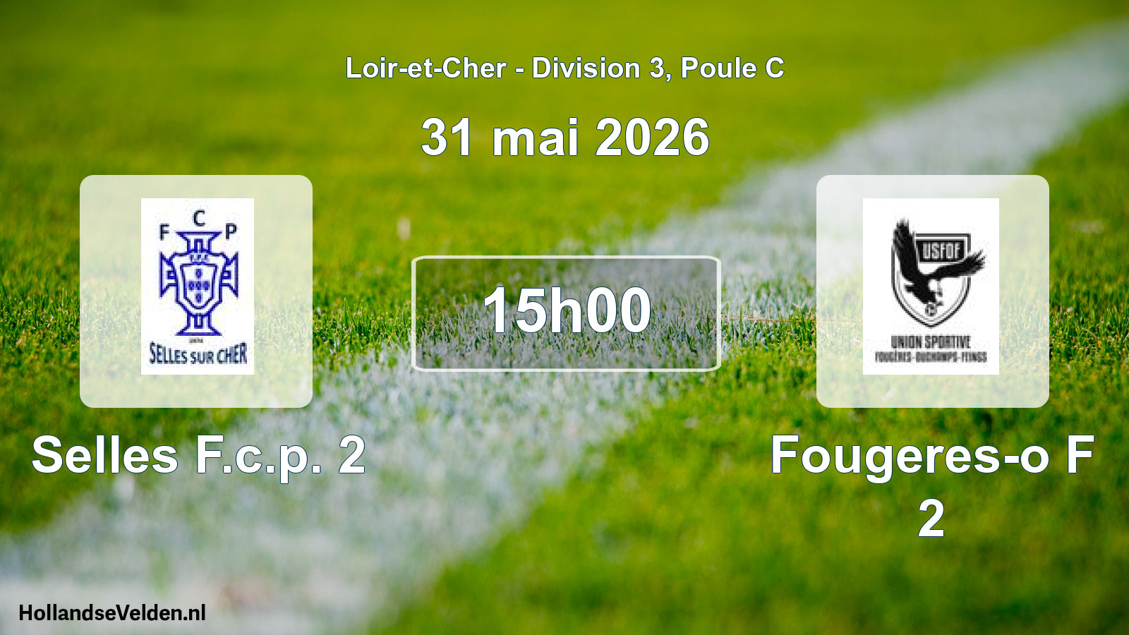 Scheduled Match: Selles F.c.p. 2 - Fougeres-o F 2 (31 May 2026)