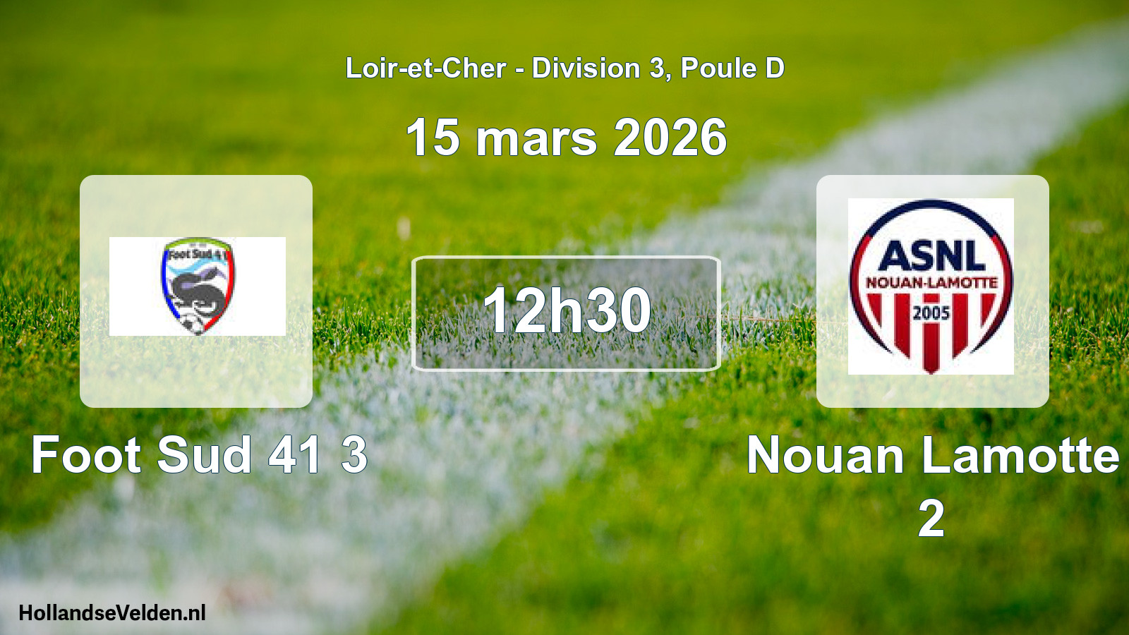 Geplande wedstrijd: Foot Sud 41 3 - Nouan Lamotte 2 (15 maart 2026)