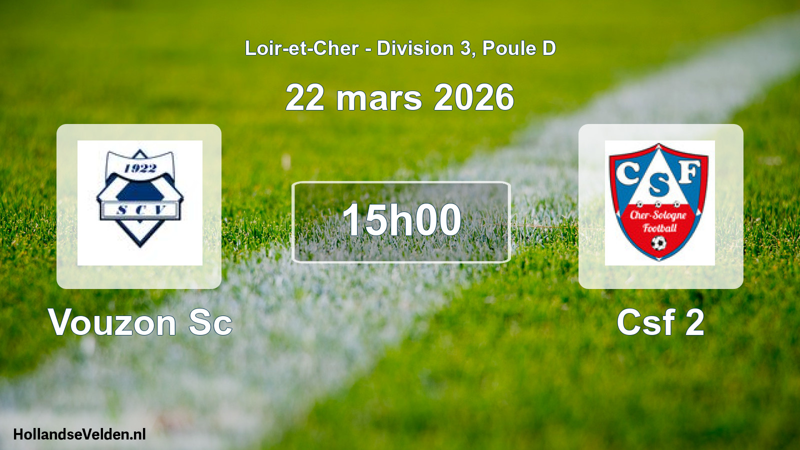 Geplande wedstrijd: Vouzon Sc - Csf 2 (22 mars 2026)