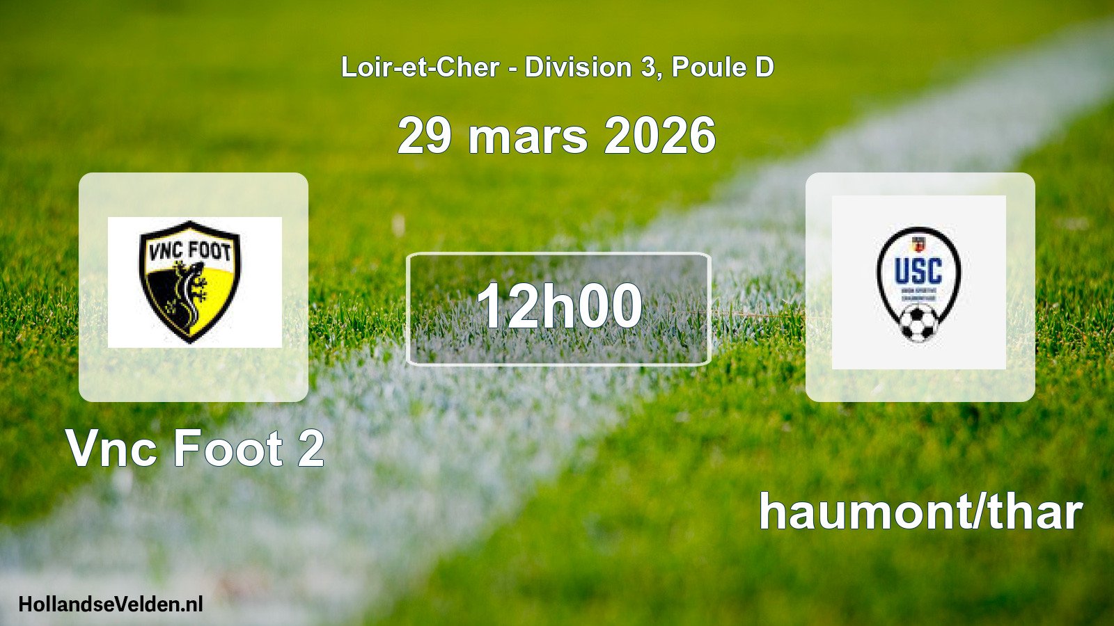 Geplande wedstrijd: Vnc Foot 2 - Chaumont/thar (29 mars 2026)