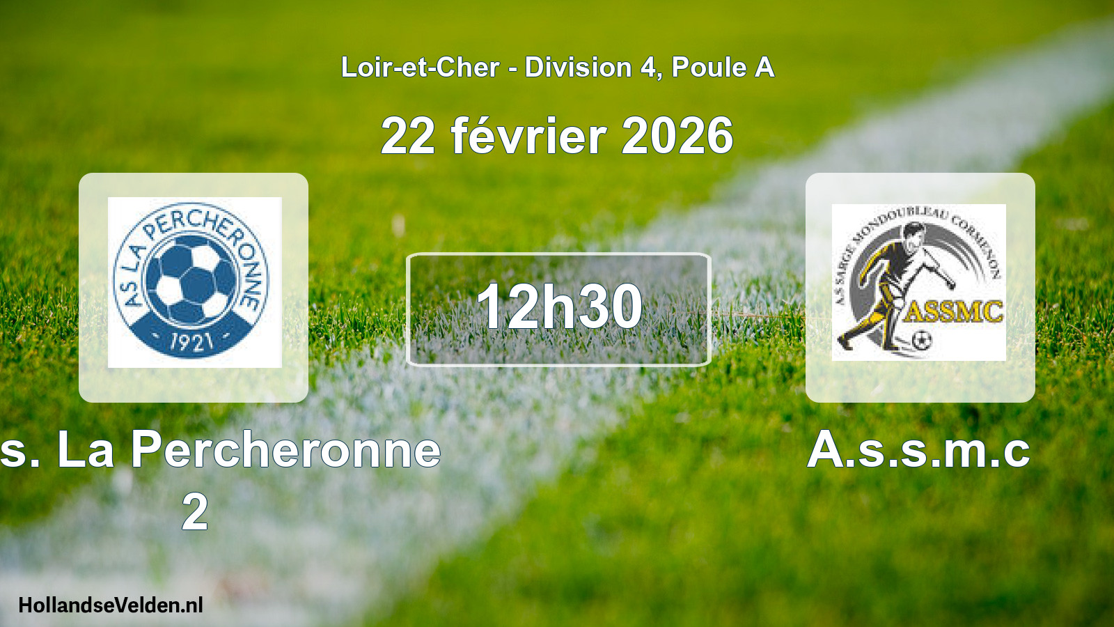 Geplande wedstrijd: A.s. La Percheronne 2 - A.s.s.m.c (22 februari 2026)